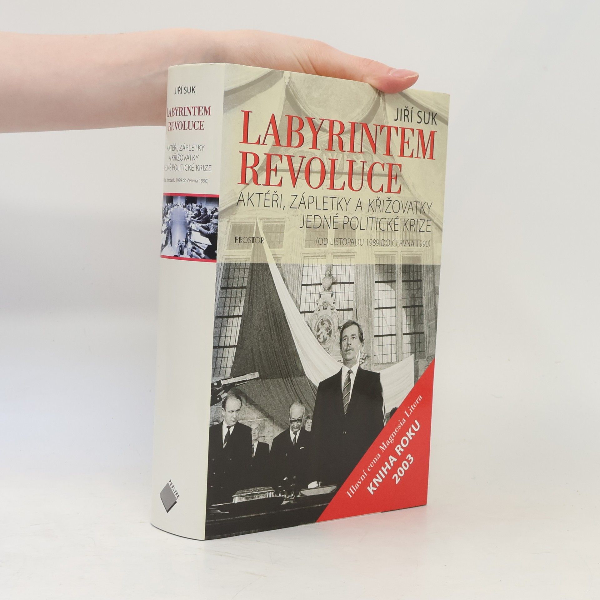 Jiří Suk Labyrintem revoluce