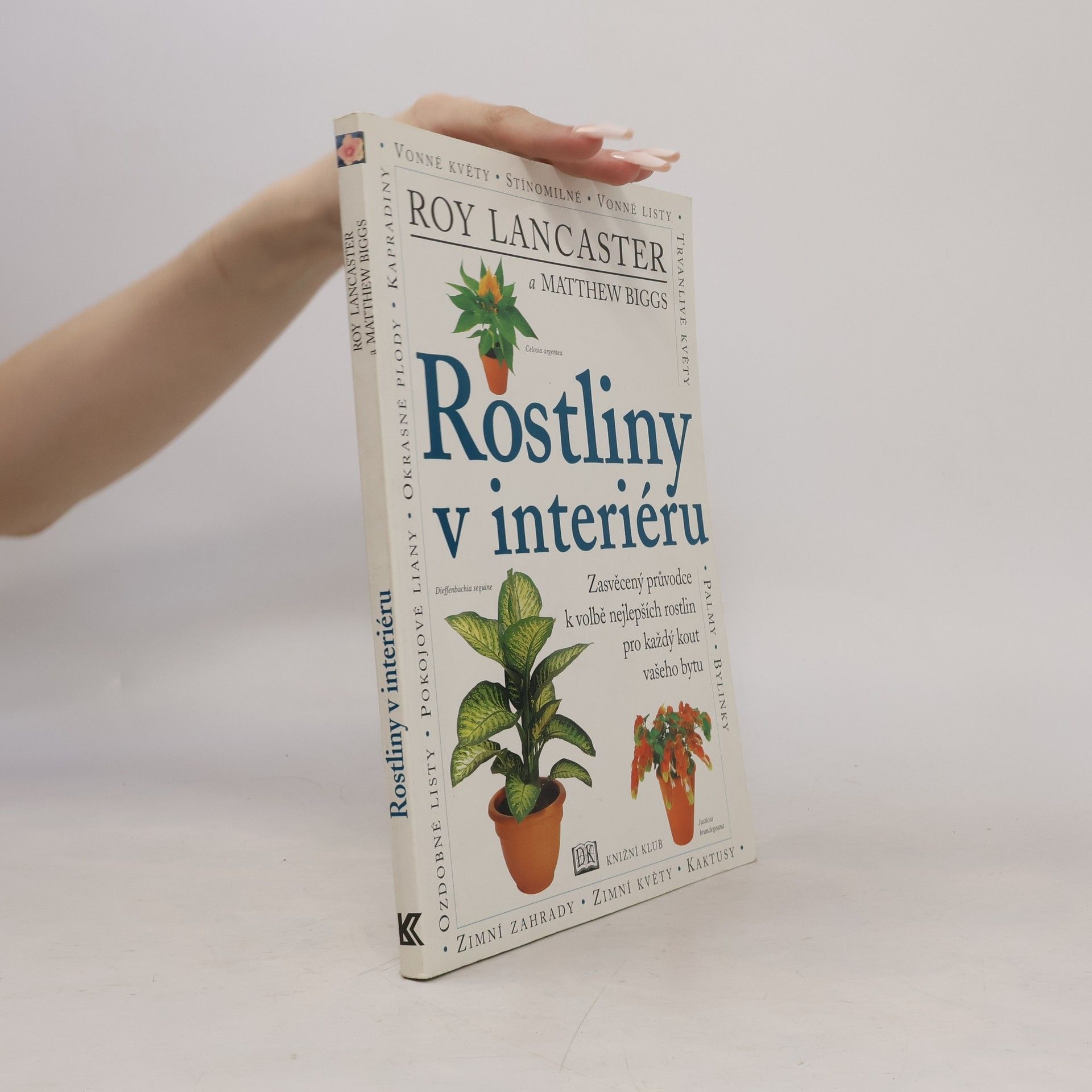 Matthew Biggs Rostliny v interiéru