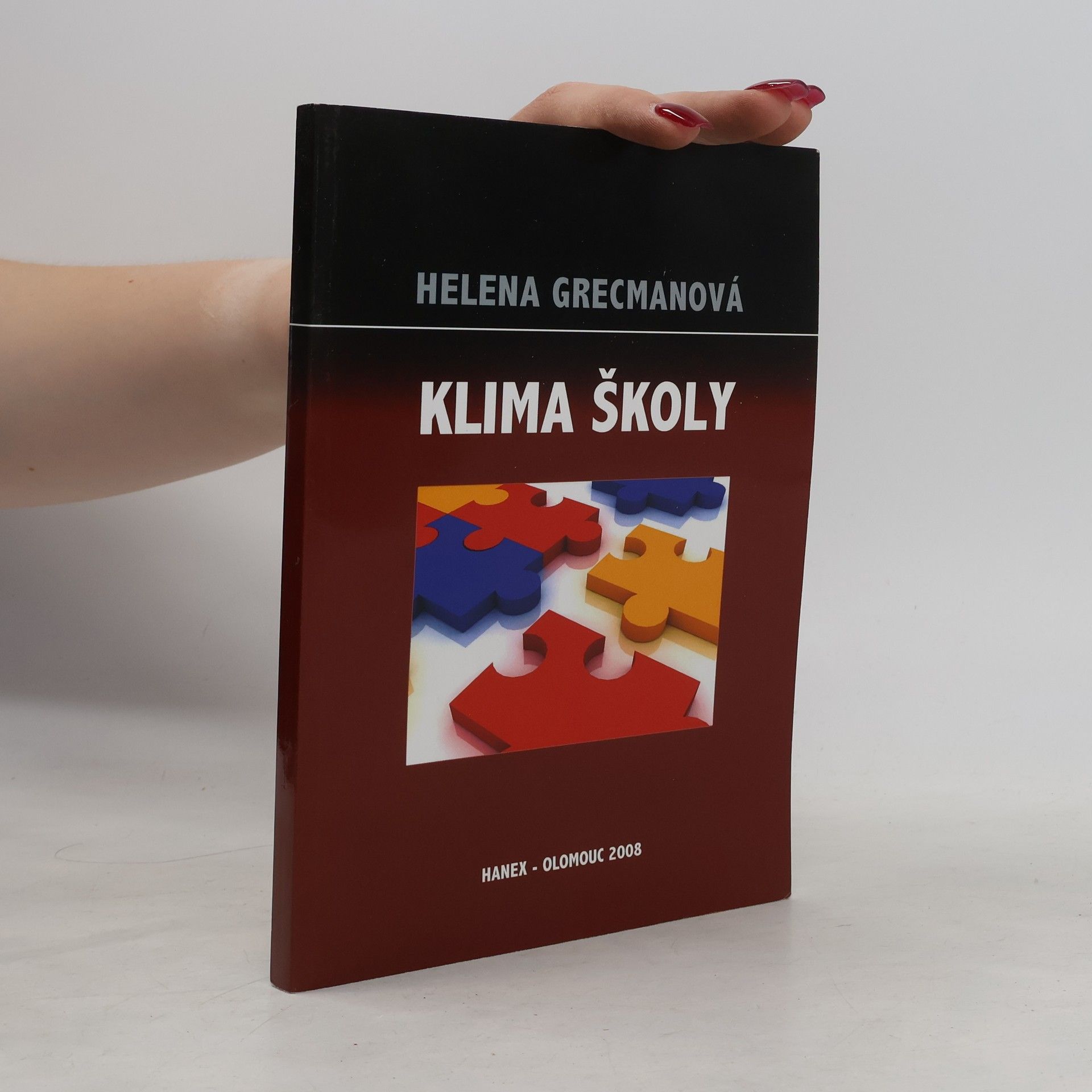 Helena Grecmanová Klima školy