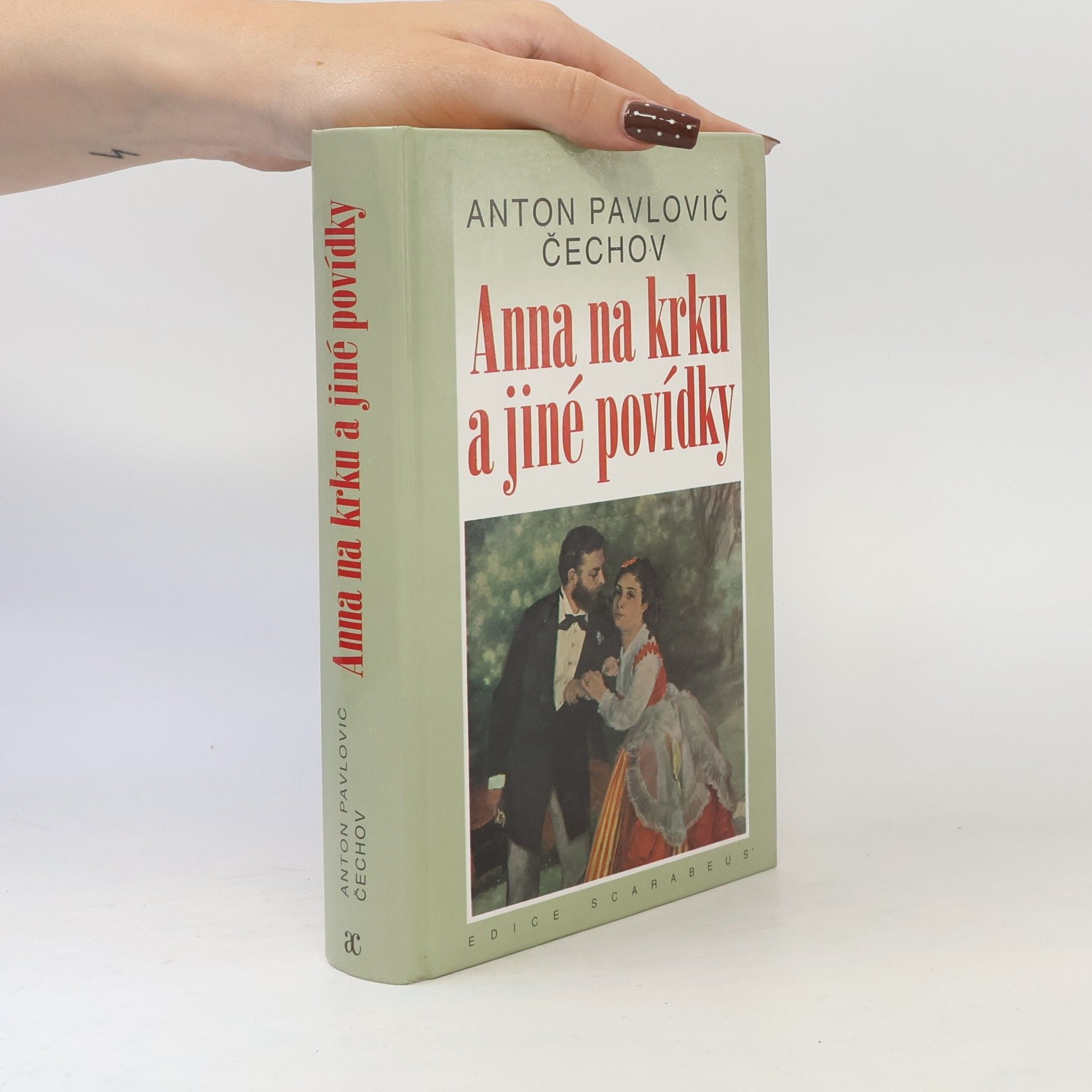 Anton Pavlovič Čechov Anna na krku a jiné povídky