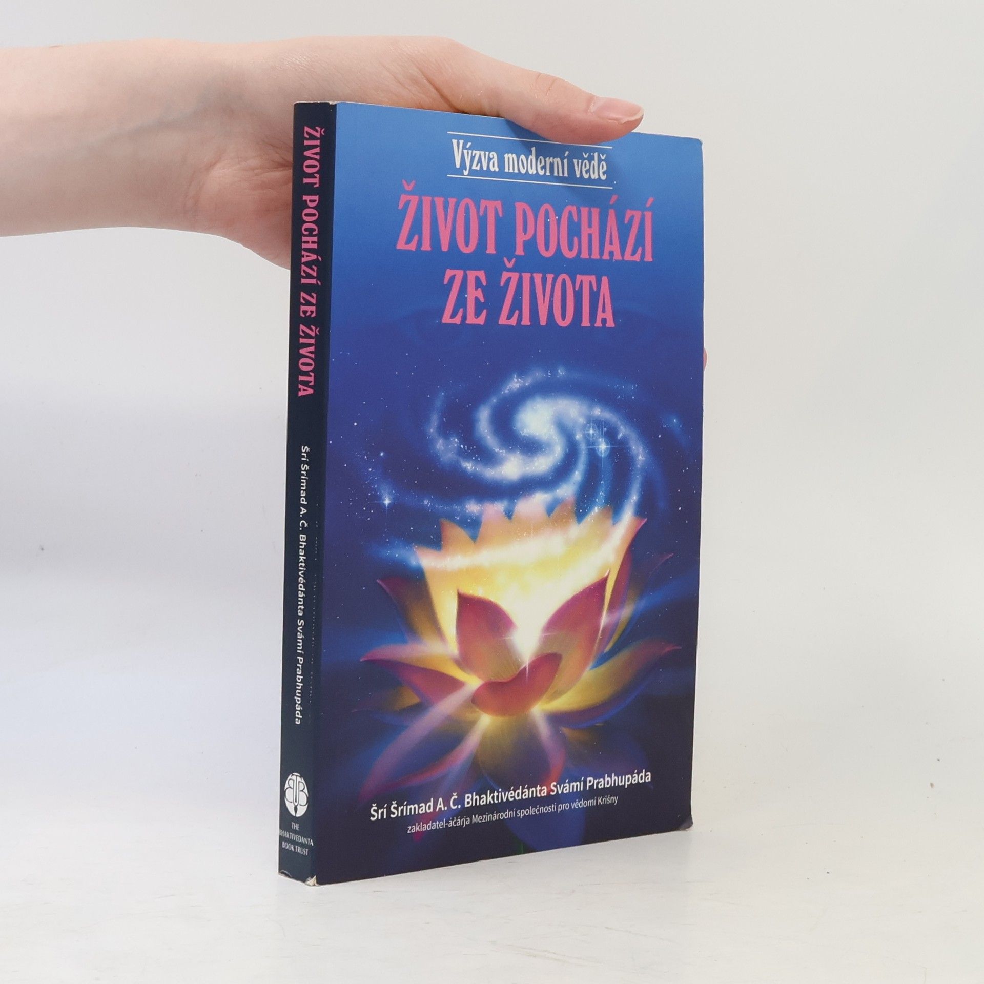 A.C. Bhaktivedanta Swami Prabhupada Život pochází ze života