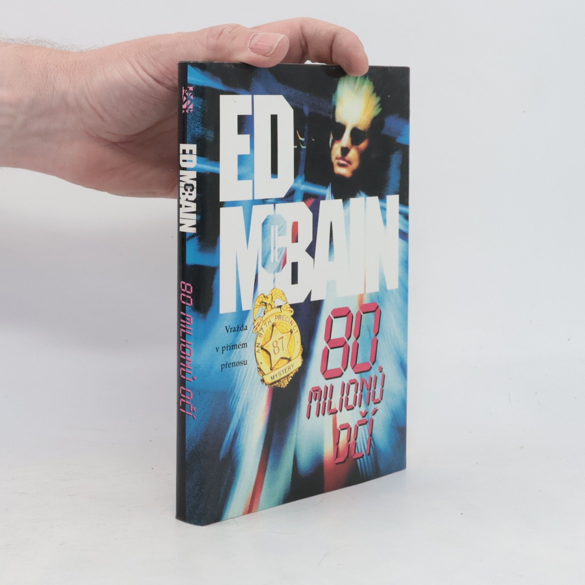 Ed McBain Osmdesát milionů očí. (80 milionů očí)