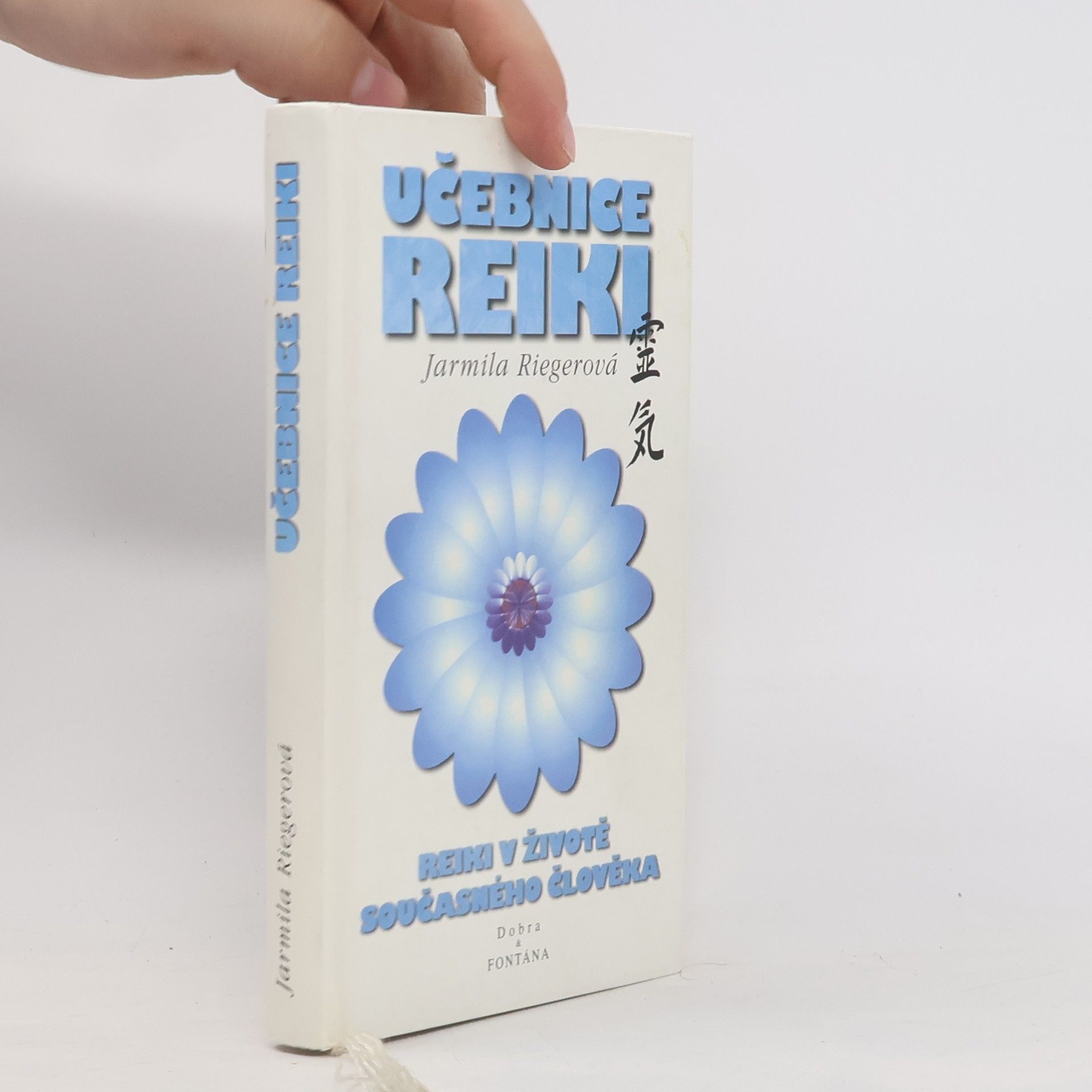 Jarmila Riegerová Učebnice základů reiki