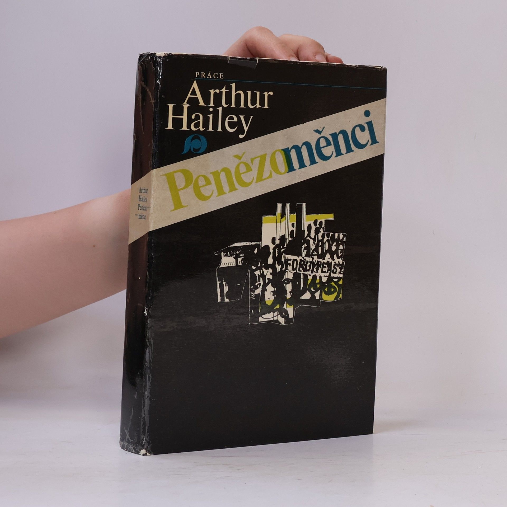 Arthur Hailey Penězoměnci