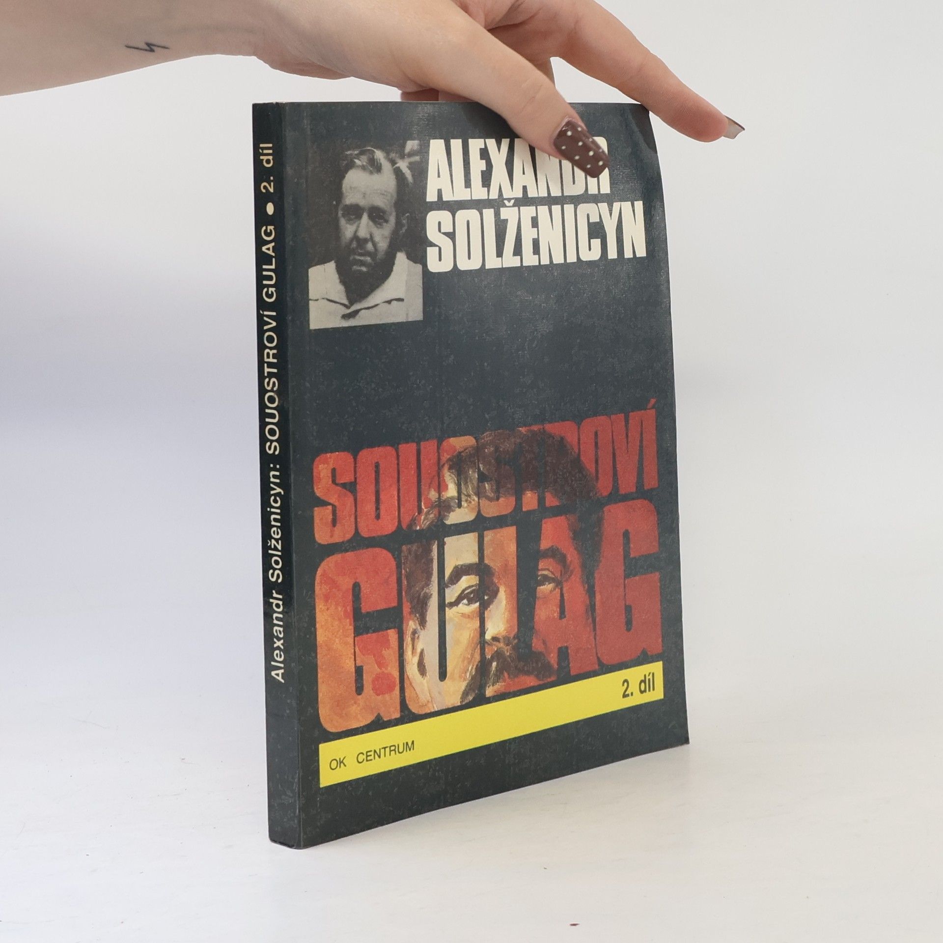 Alexandr Isajevič Solženicyn Souostroví Gulag 2