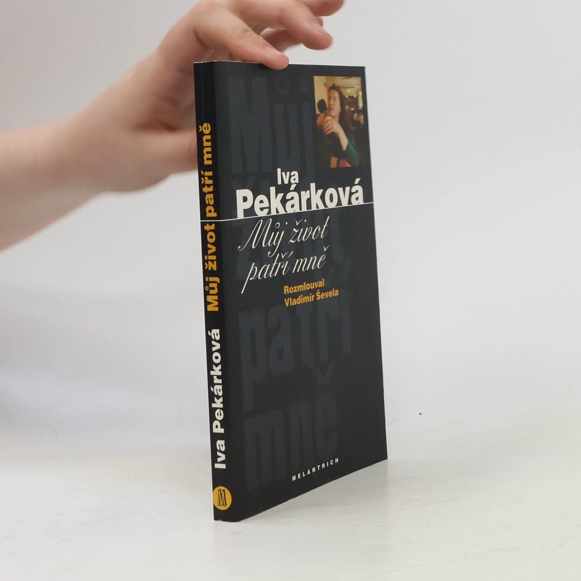 Vladimír Ševela Můj život patří mně