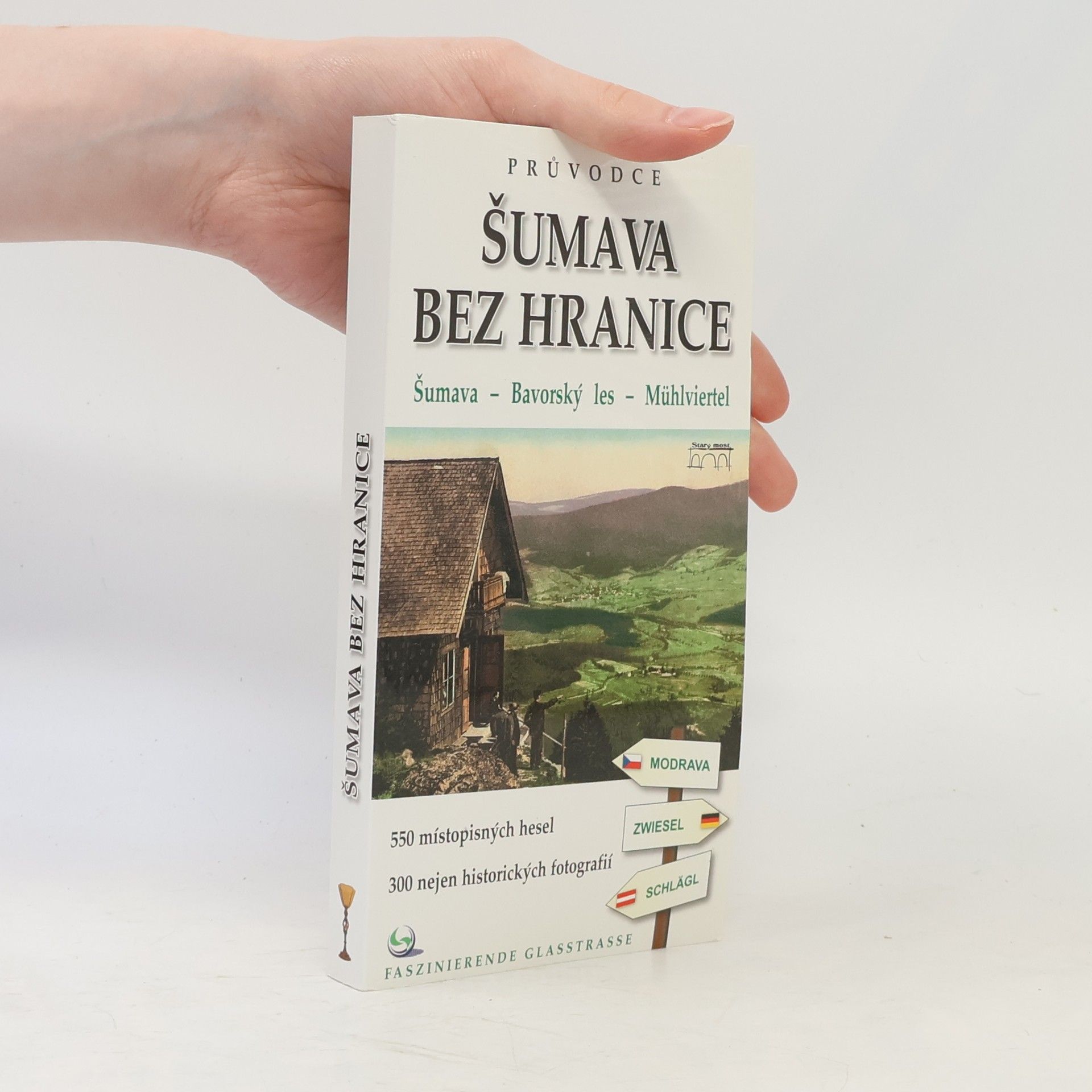Tomáš Bernhardt Šumava bez hranice