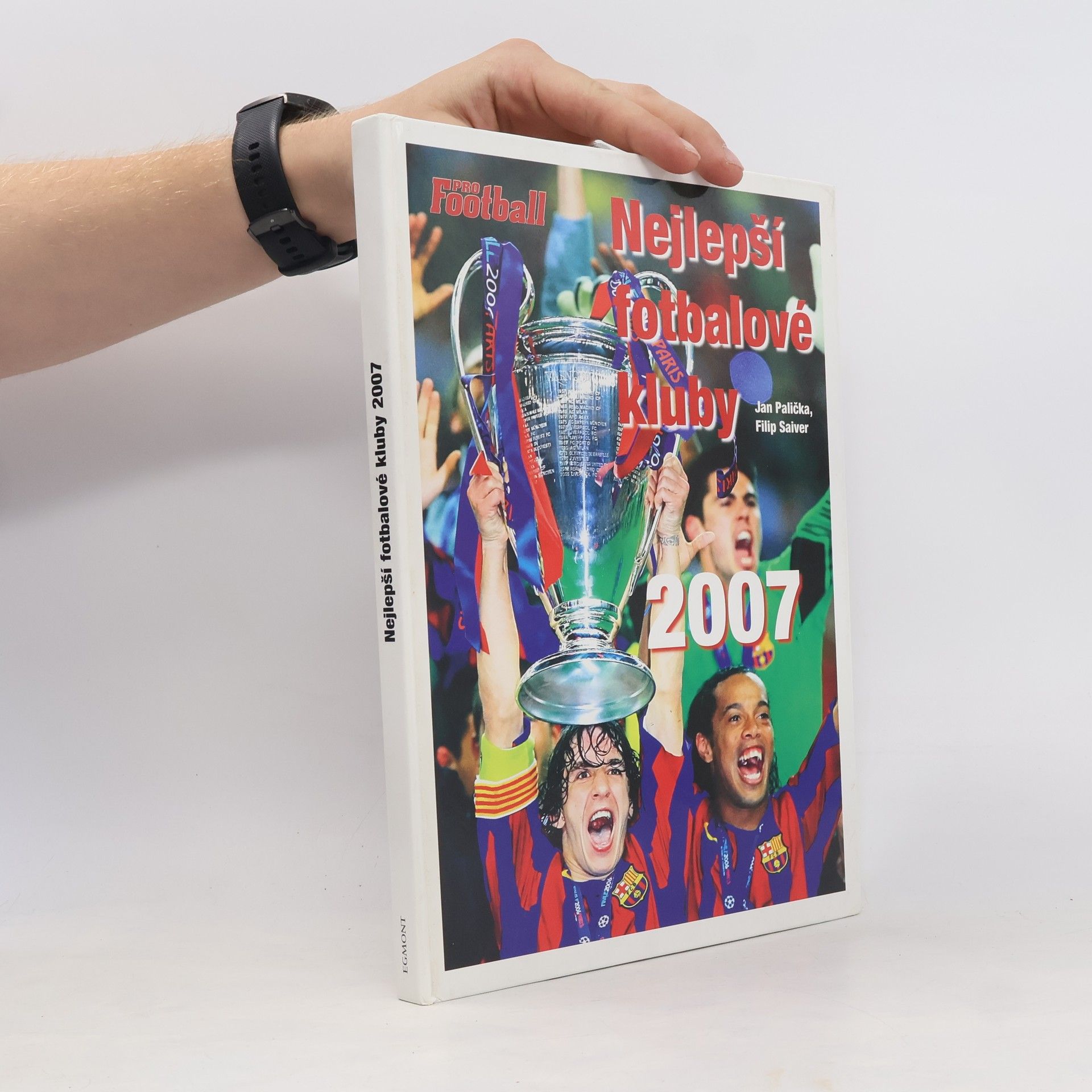 Filip Saiver Nejlepší fotbalové kluby 2007