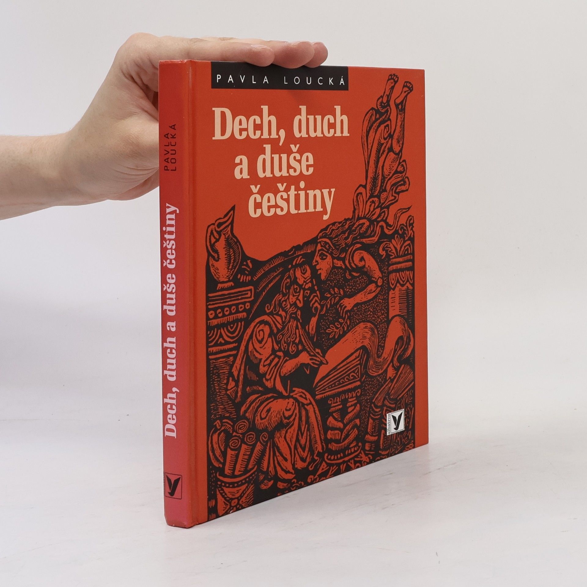 Pavla Loucká Dech, duch a duše češtiny