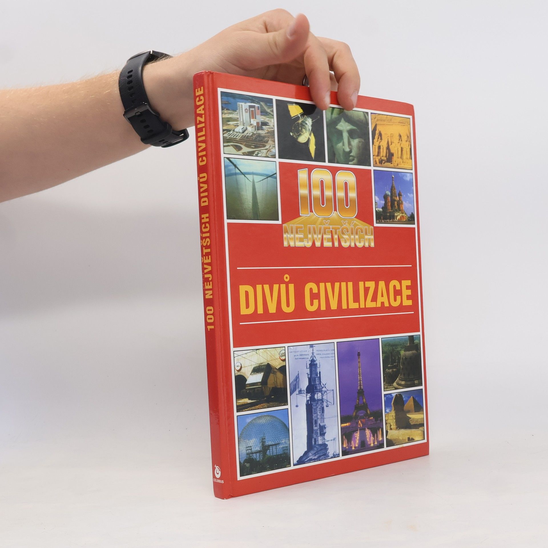 Jaroslav Kasan 100 největších divů civilizace