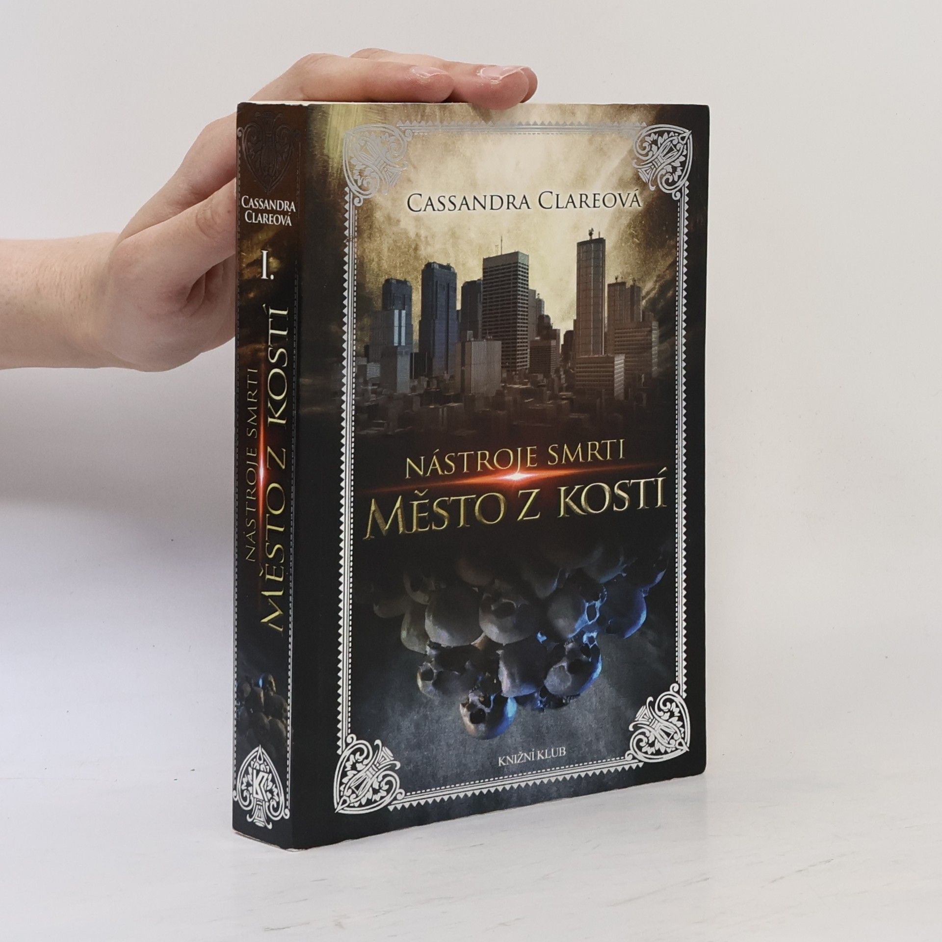 Cassandra Clare Nástroje smrti 1: Město z kostí