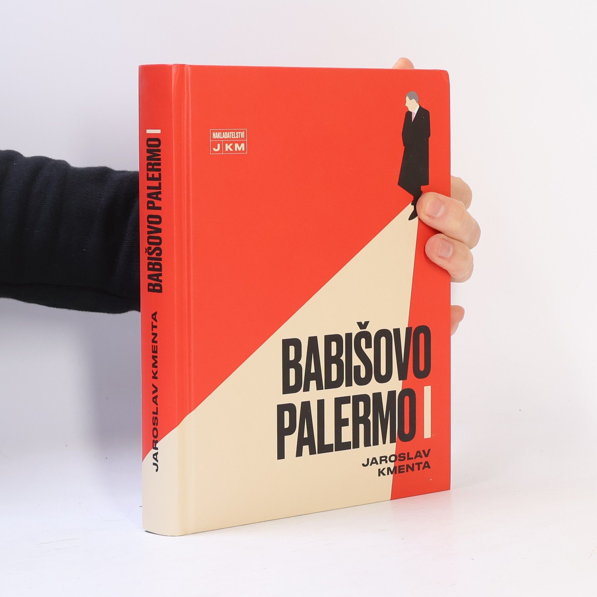 Jaroslav Kmenta Babišovo Palermo I. díl