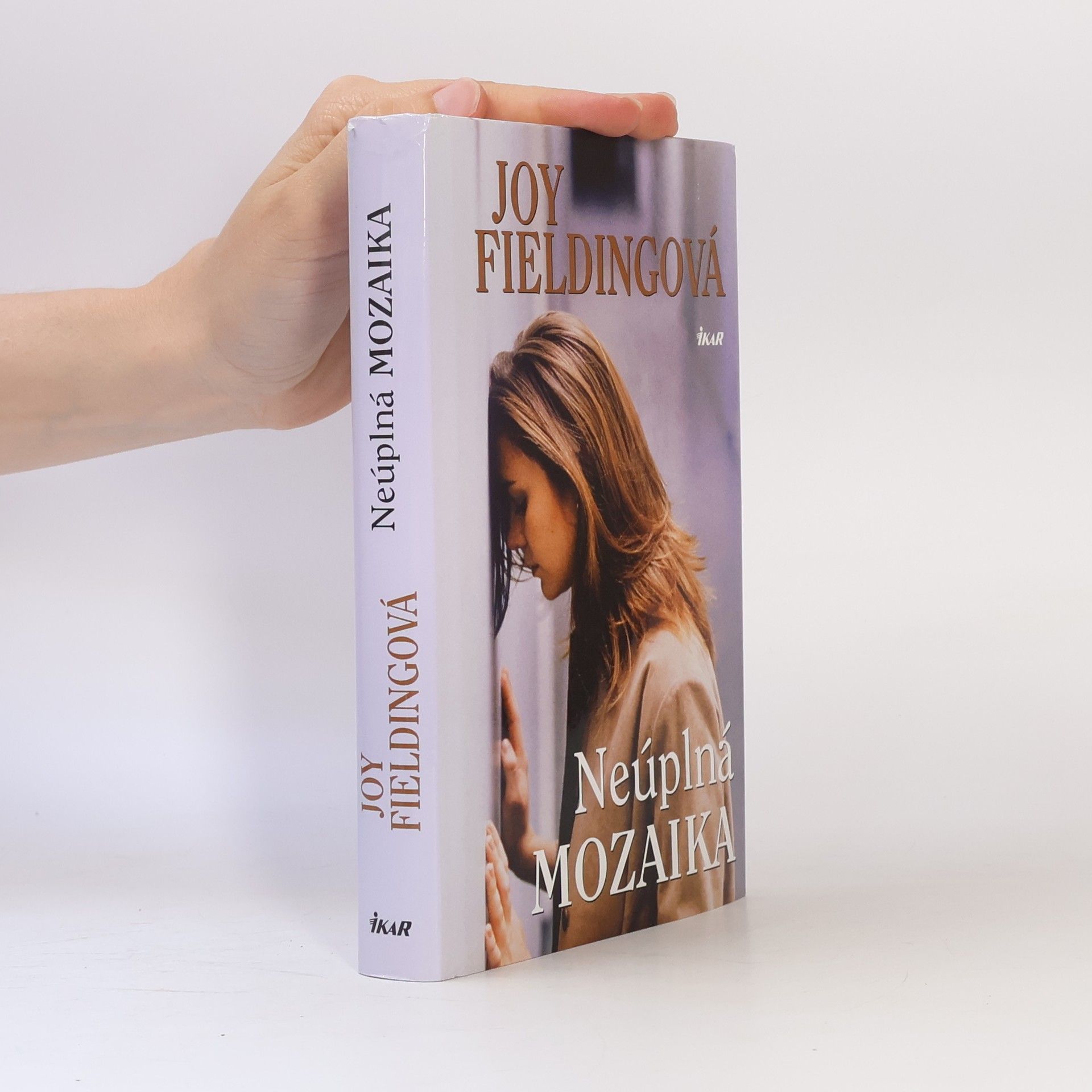 Joy Fielding Neúplná mozaika