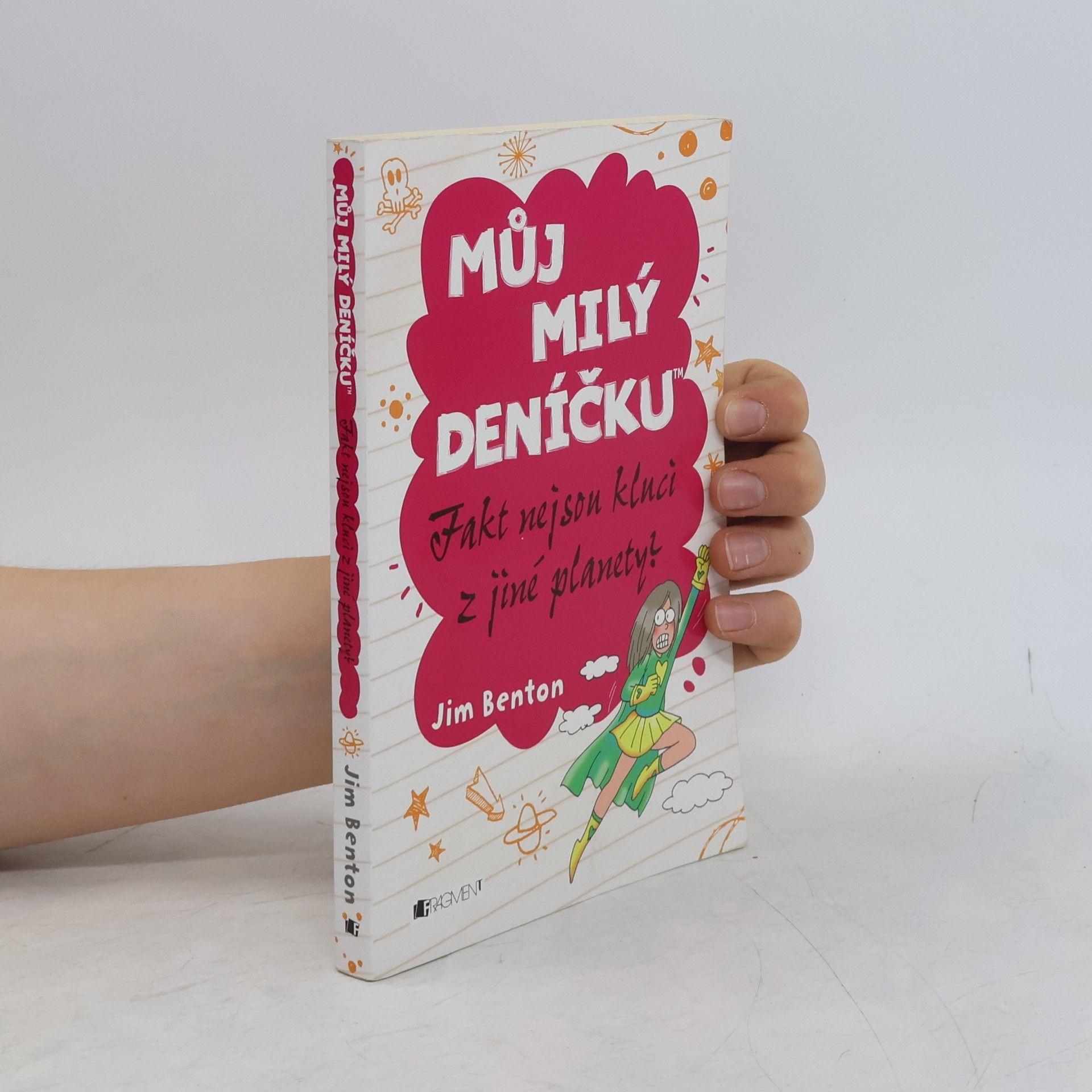 Jim Benton Můj milý deníčku: Příběhy z Mackerelské základní školy. Fakt nejsou kluci z jiné planety?