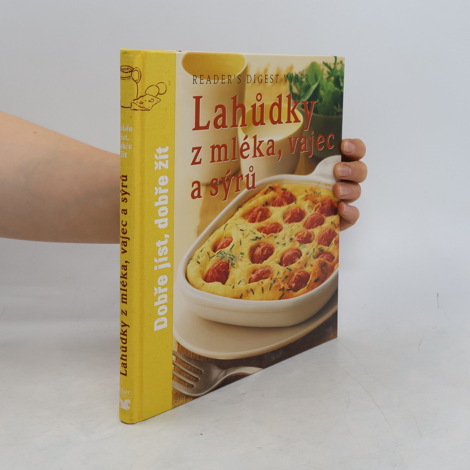 Autorenkollektiv Lahůdky z mléka, vajec a sýrů