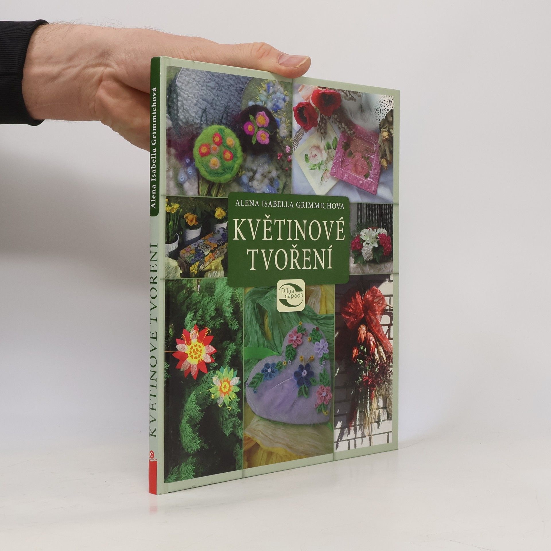 Alena Isabella Grimmichová Květinové tvoření