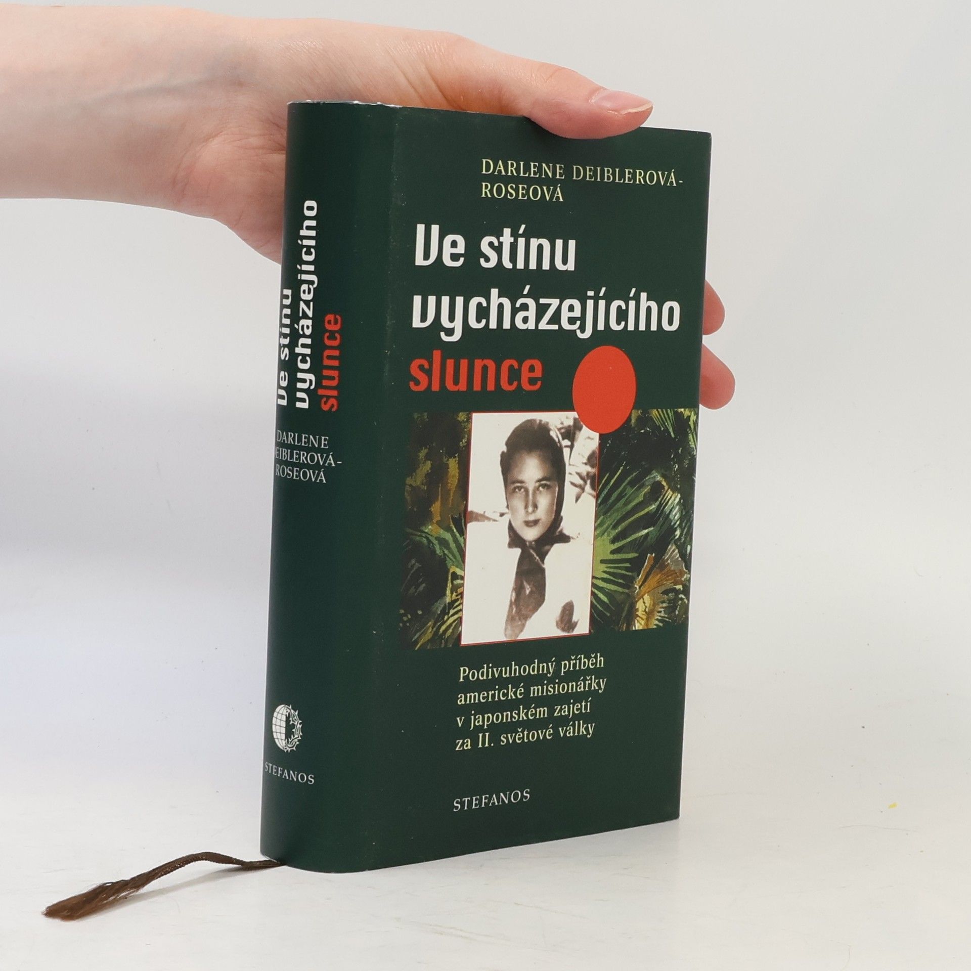 Darlene Deibler Rose Ve stínu vycházejícího slunce