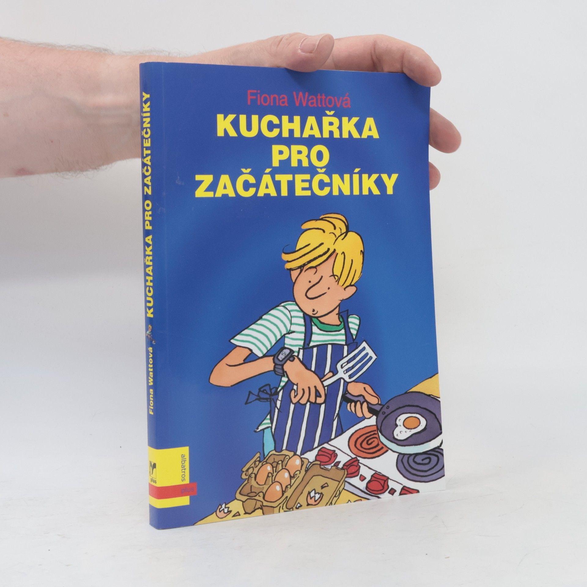 Fiona Watt Kuchařka pro začátečníky