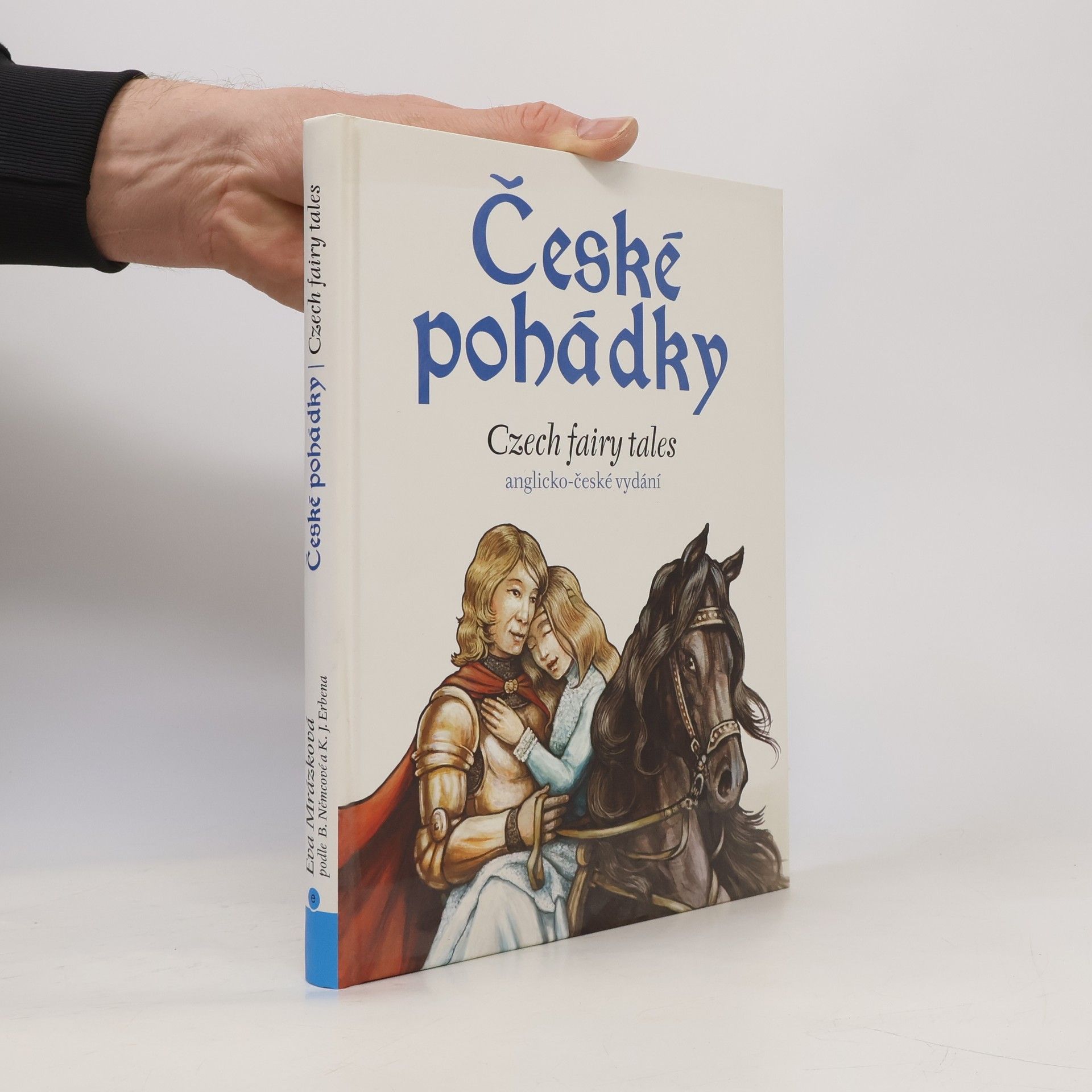Eva Mrázková České pohádky. Czech fairy tales