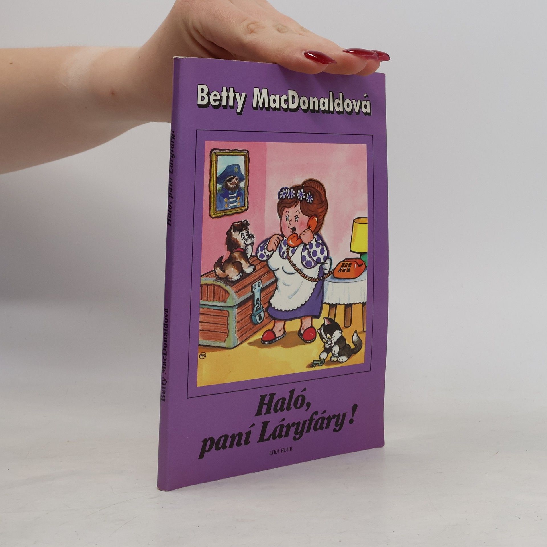 Betty MacDonald Haló, paní Láryfáry
