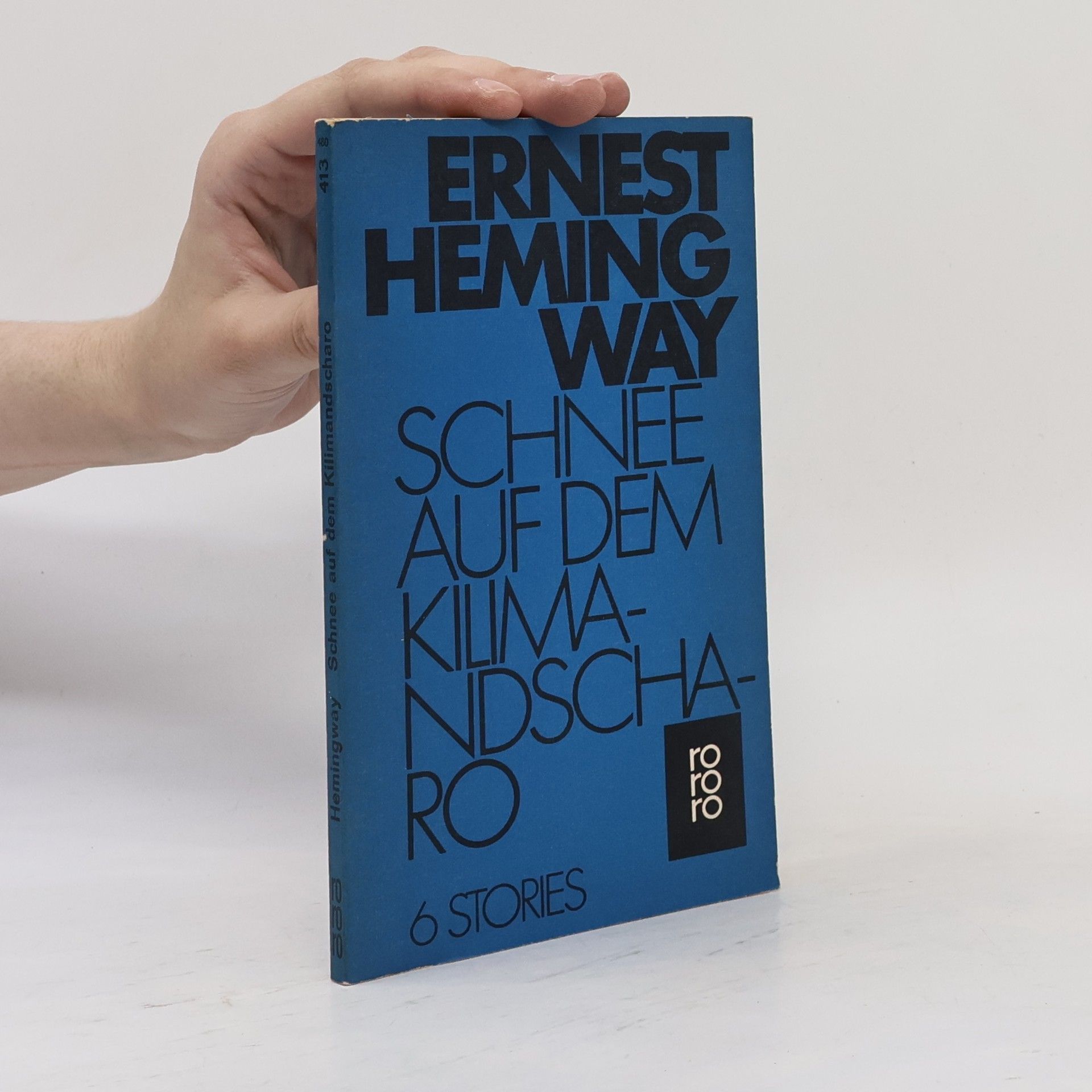 Ernest Hemingway Schnee auf dem Kilimandscharo