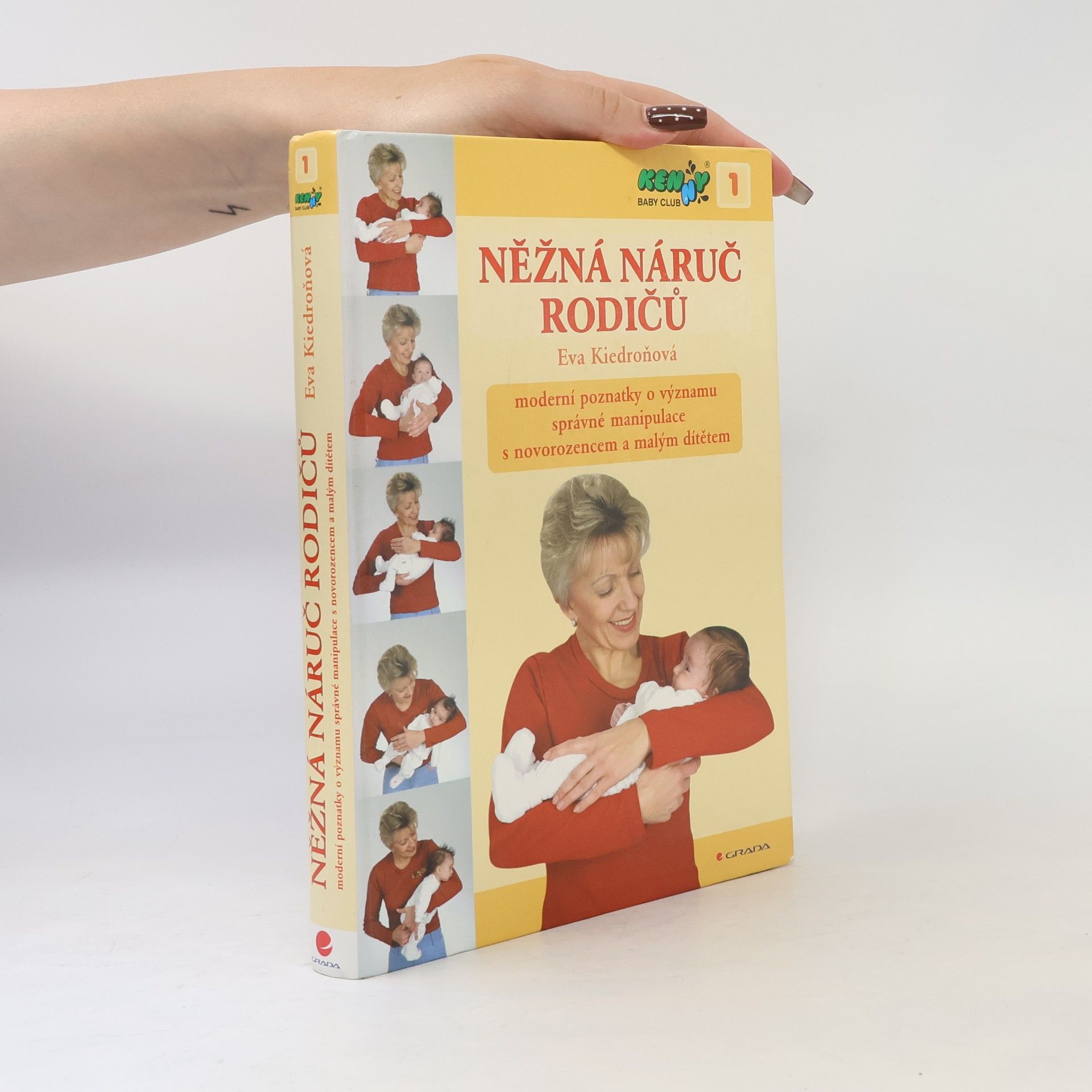 Eva Kiedroňová Něžná náruč rodičů