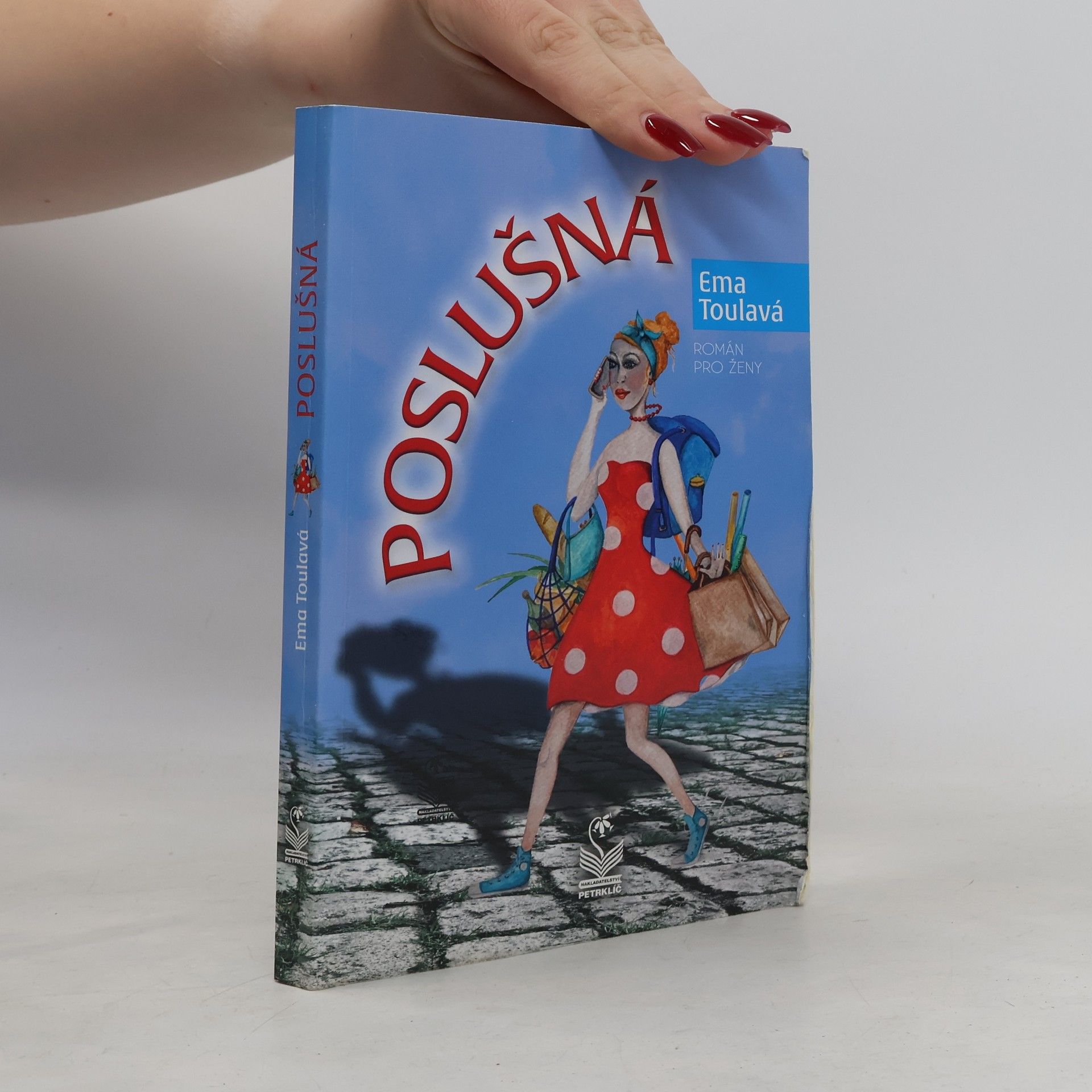 Ema Toulavá Poslušná