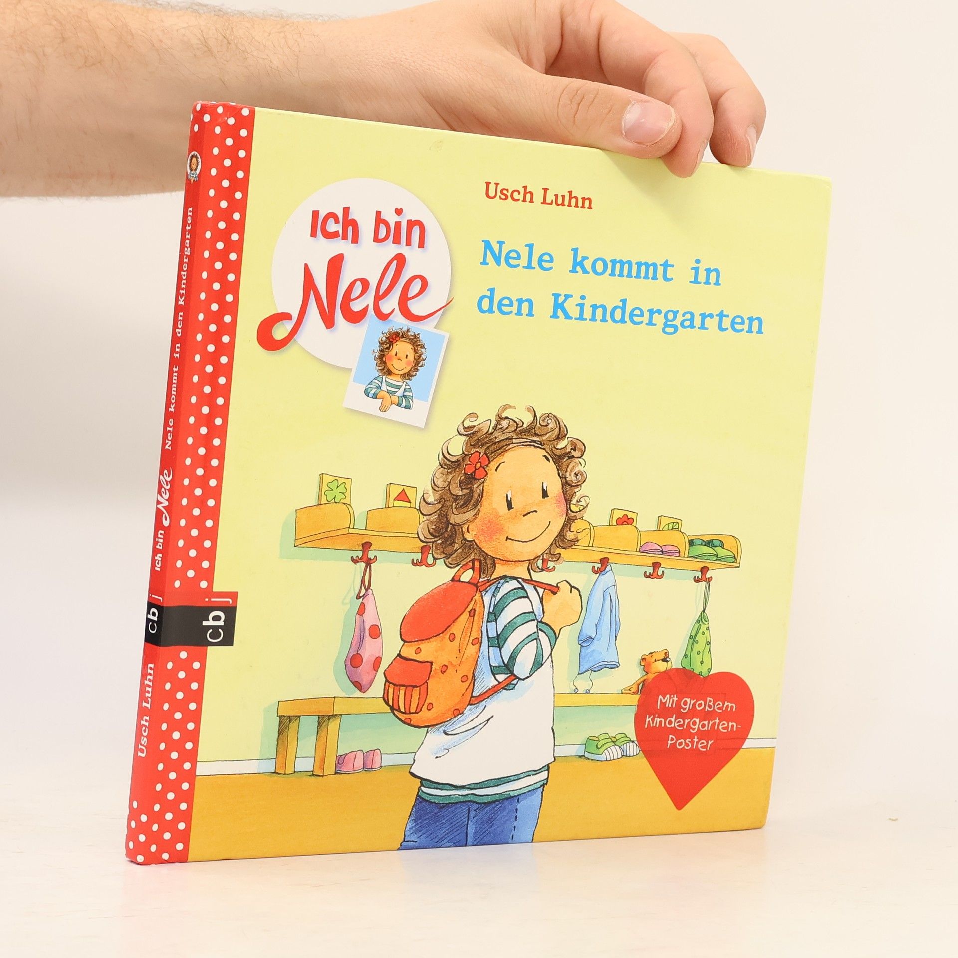 Carola Sturm Ich bin Nele - 1: Nele kommt in den Kindergarten