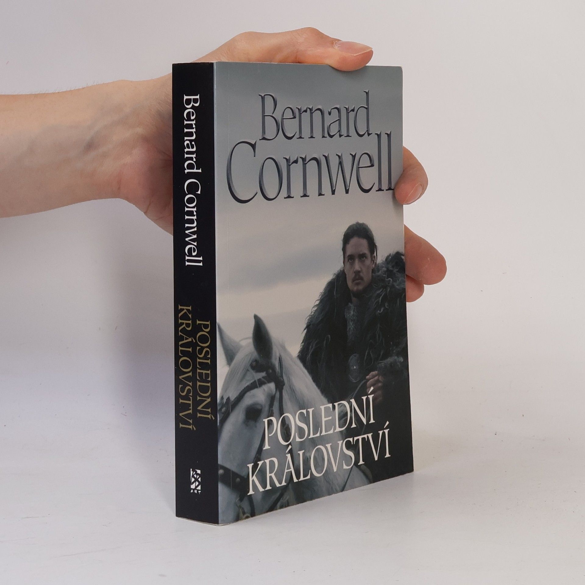 Bernard Cornwell Poslední království