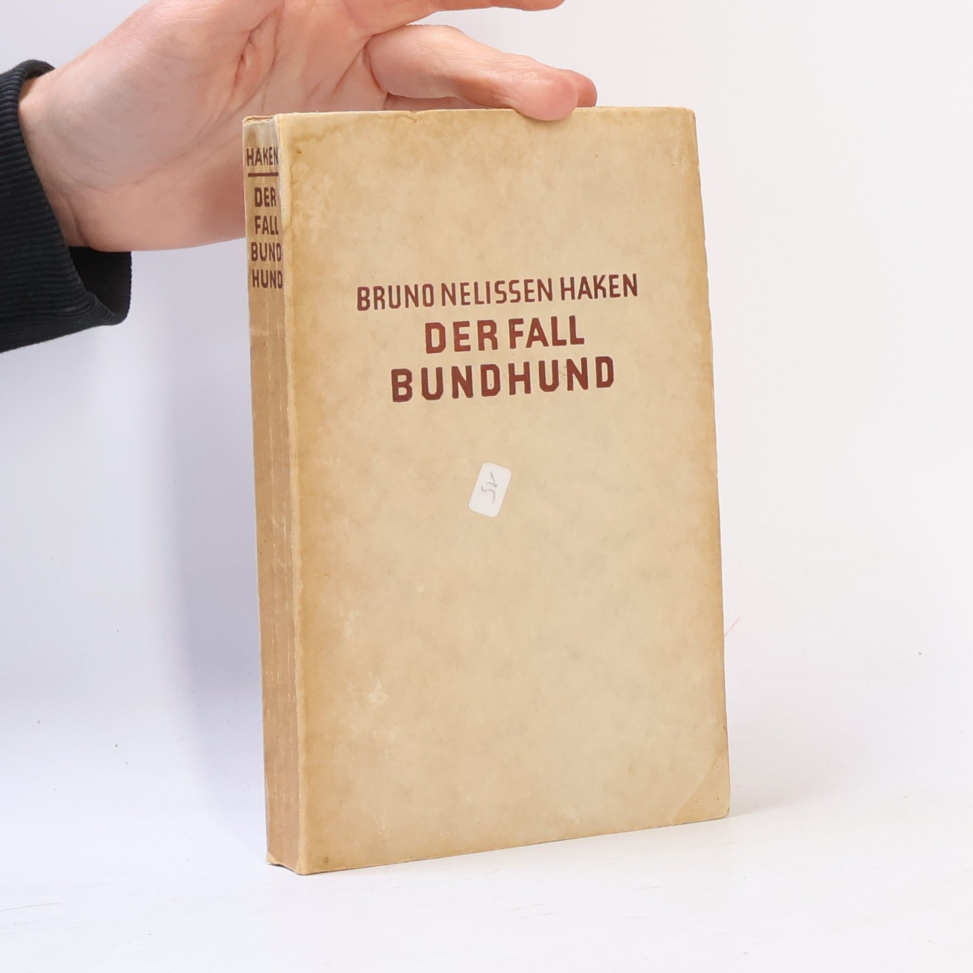 Bruno Nelissen-Haken Der Fall Bundhund