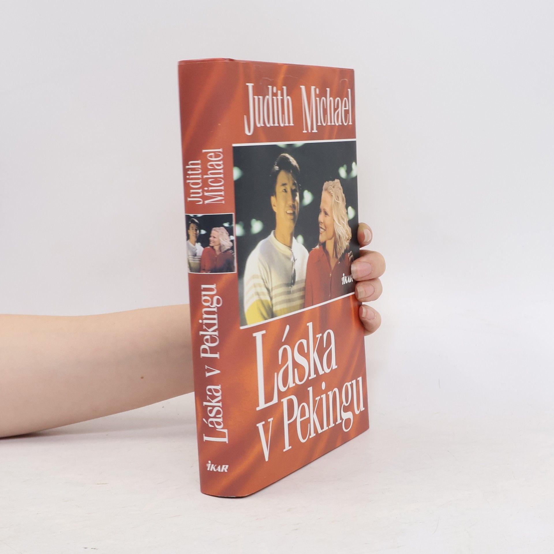 Judith Michael Láska v Pekingu