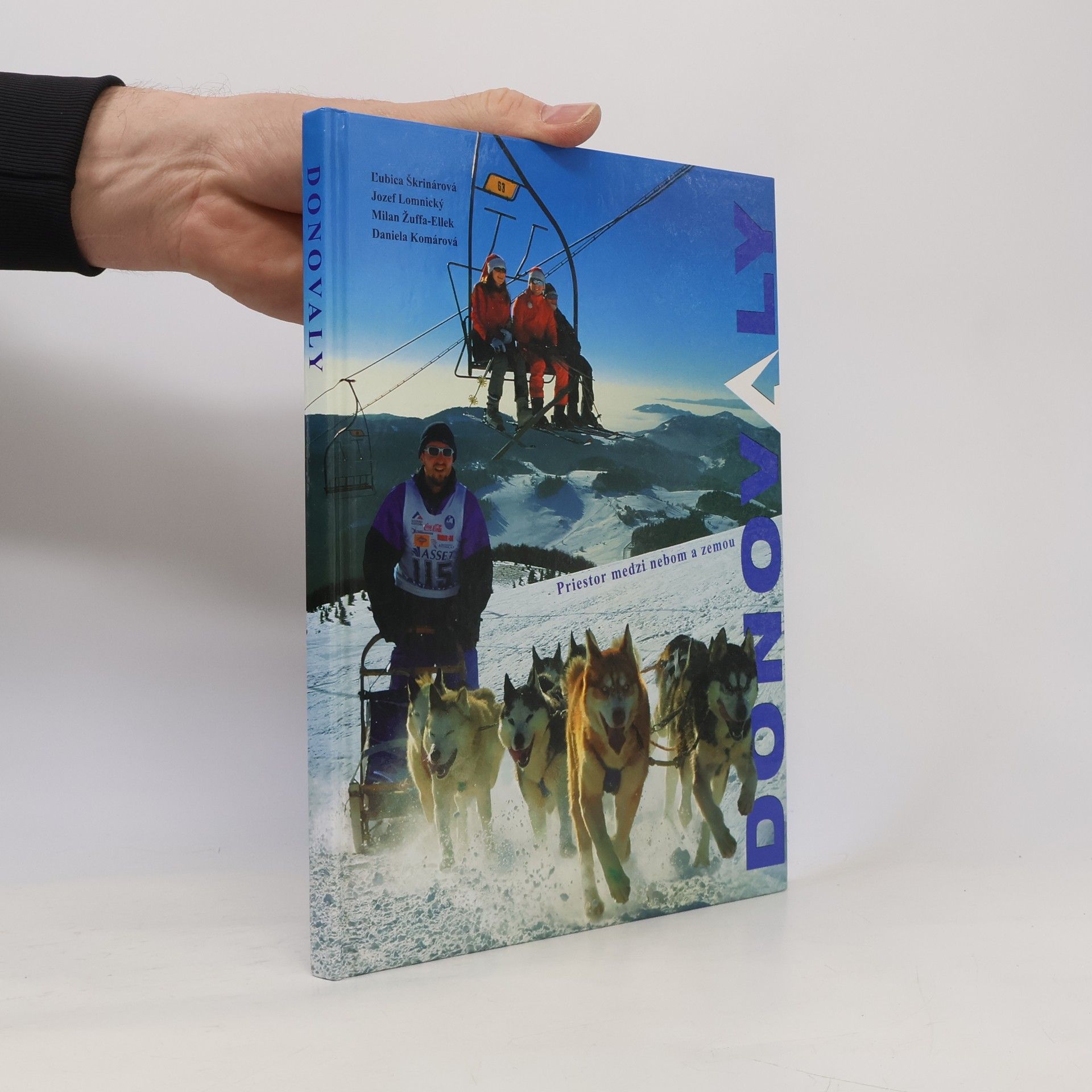 Various authors Donovaly. Priestor medzi nebom a zemou