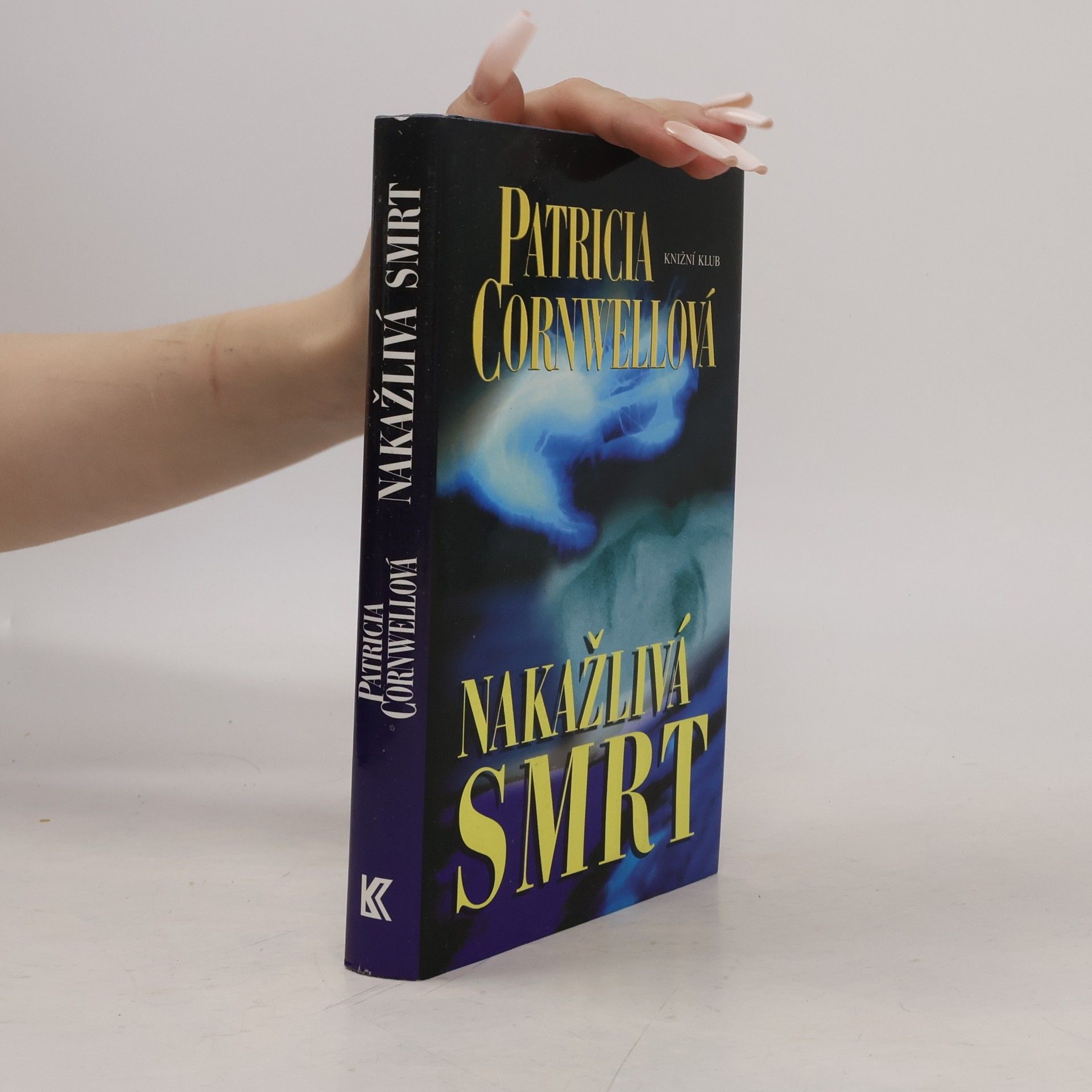 Patricia Cornwell Nakažlivá smrt
