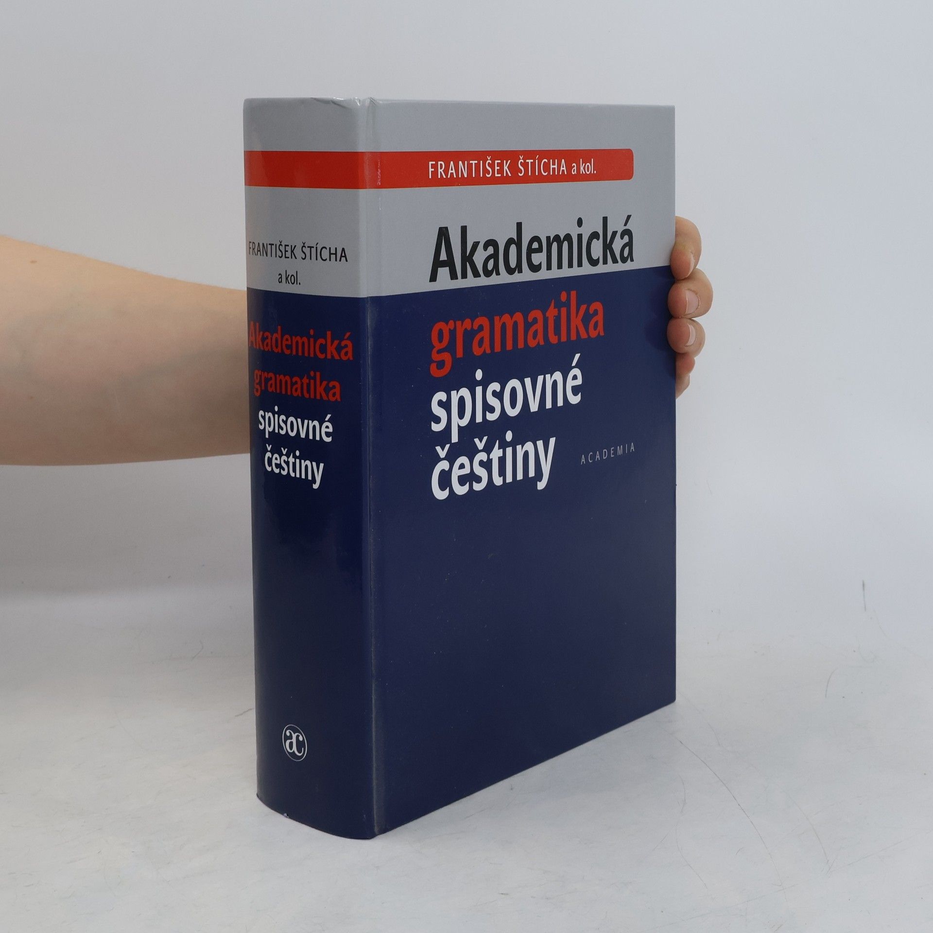 František Štícha Akademická gramatika spisovné češtiny