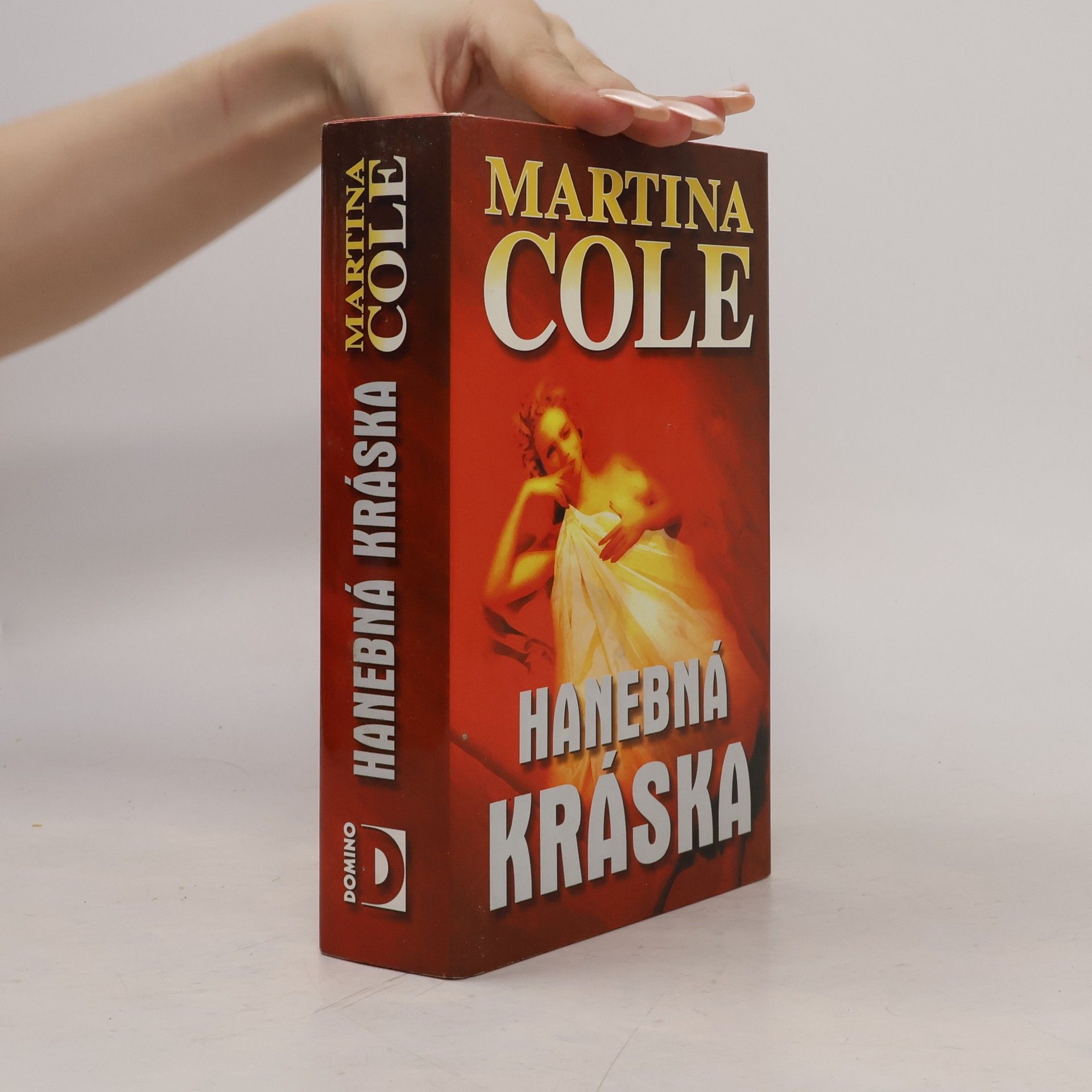 Martina Cole Hanebná kráska