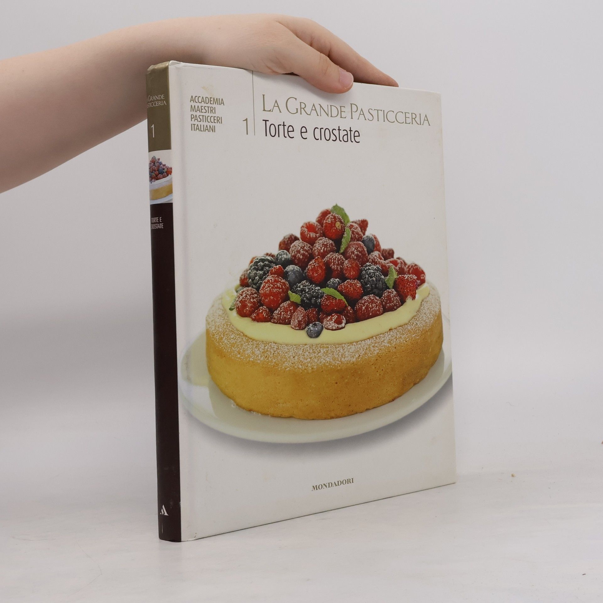 Auteurscollectief La Grande Pasticceria 1. Torte e crostate