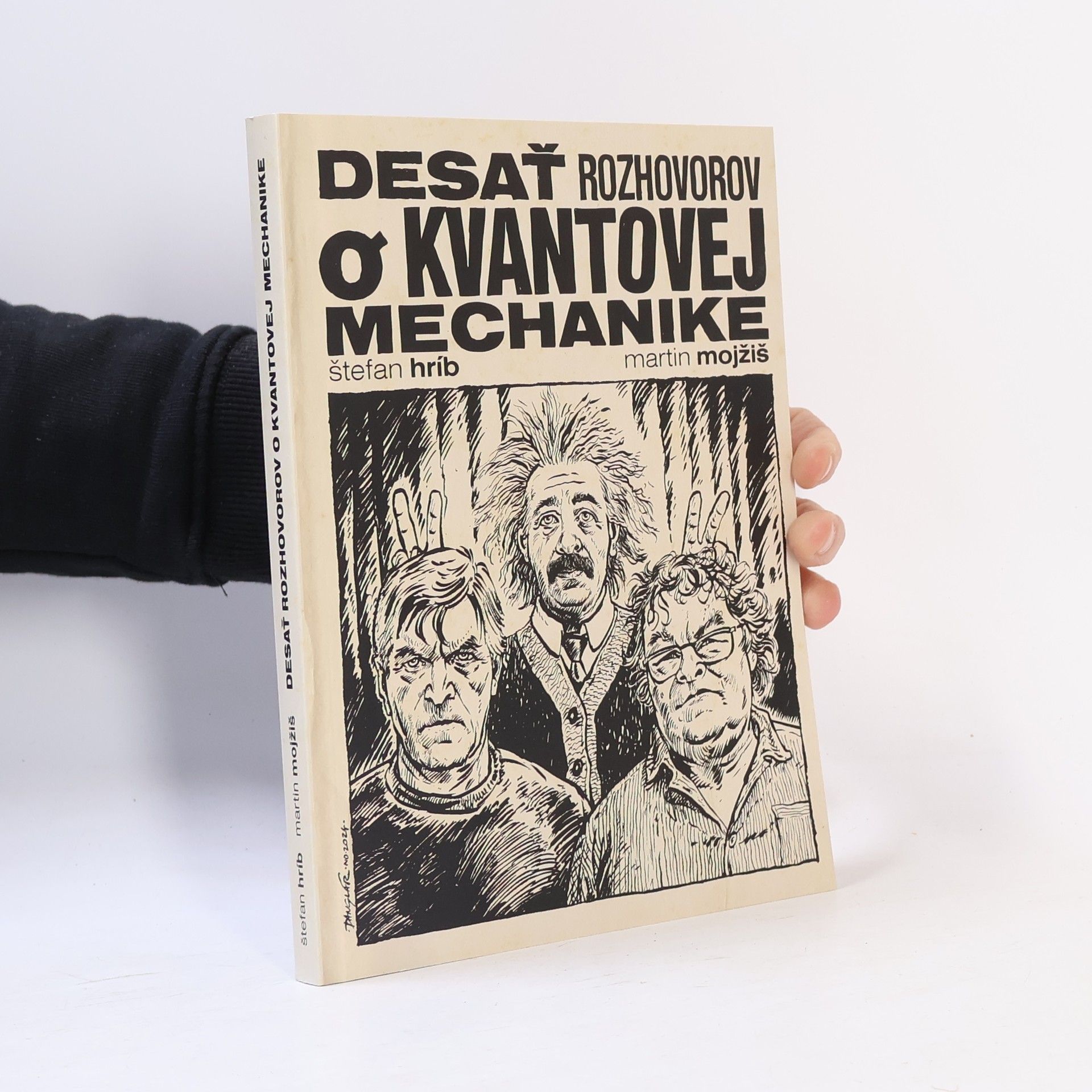 Desať rozhovorov o kvantovej mechanike