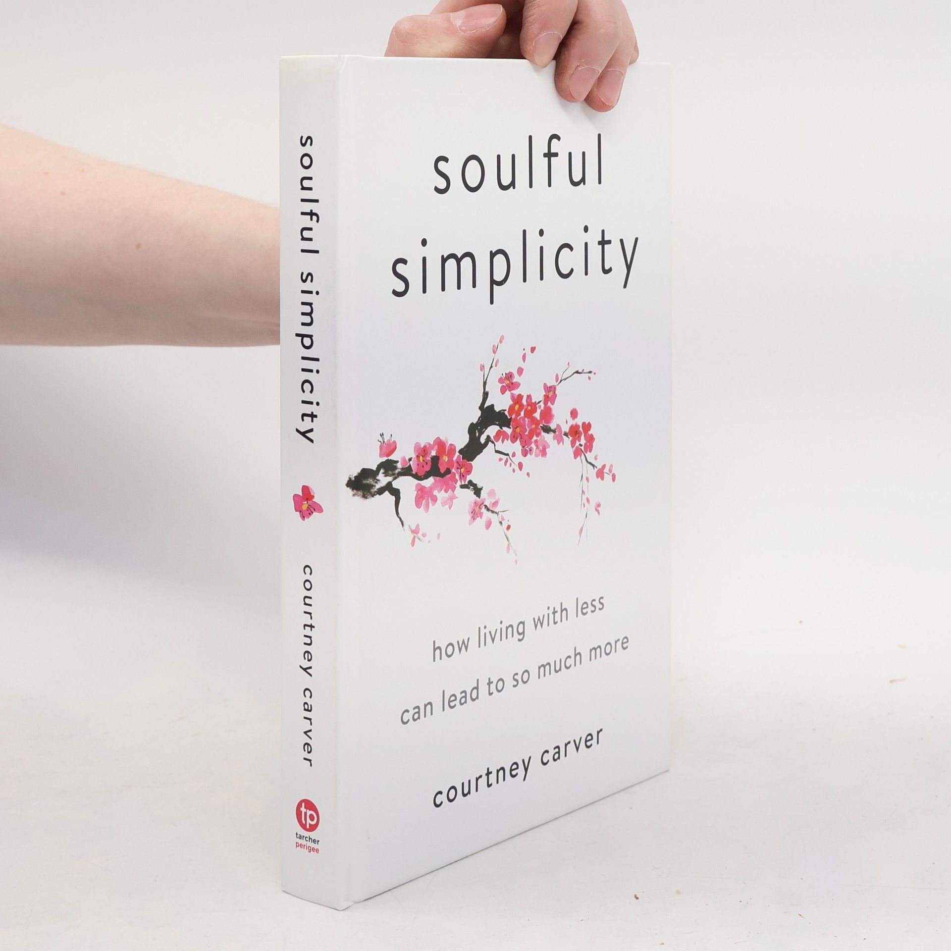 COURTNEY CARVER Soulful Simplicity