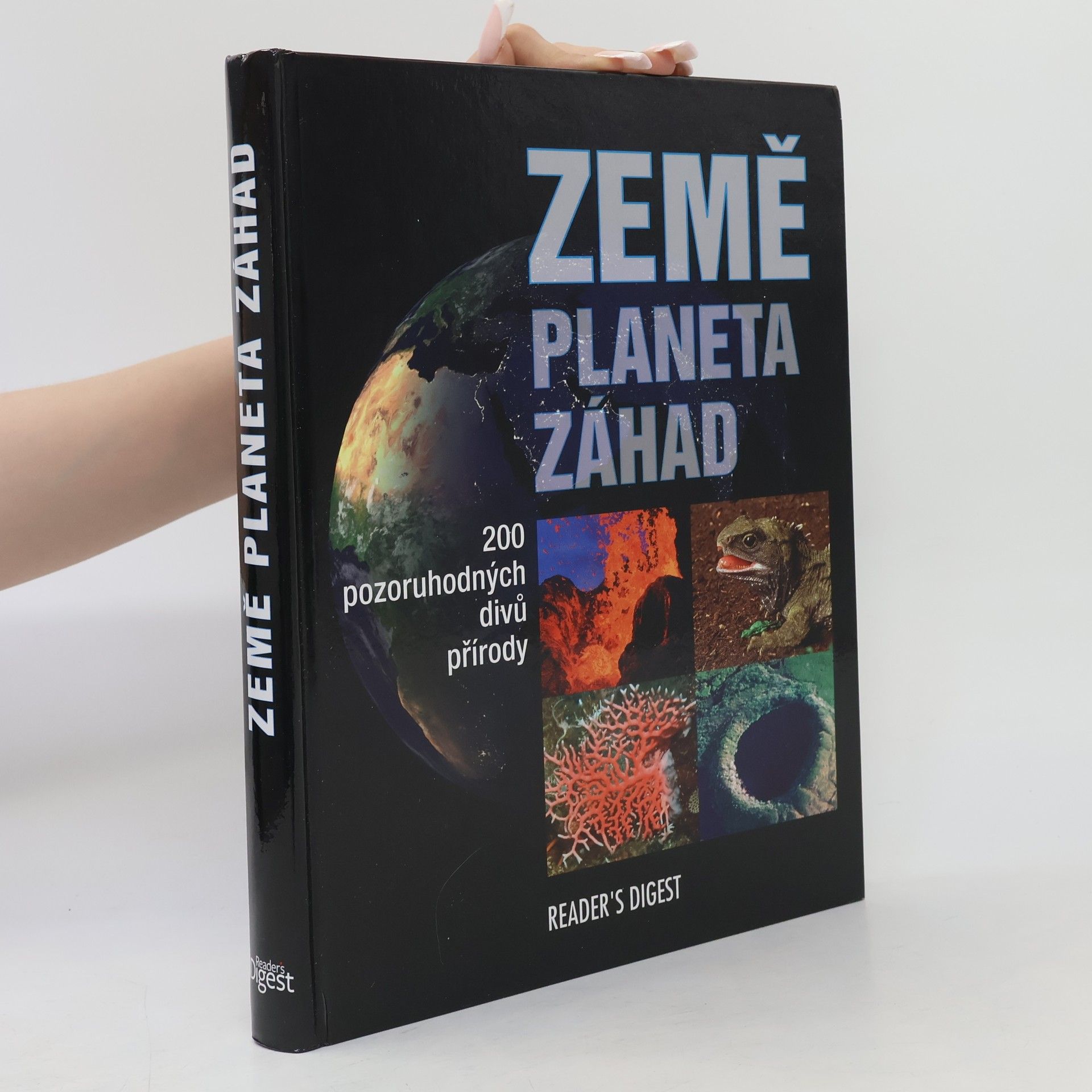 Britta Danger Země. Planeta záhad. 200 pozoruhodných divů přírody