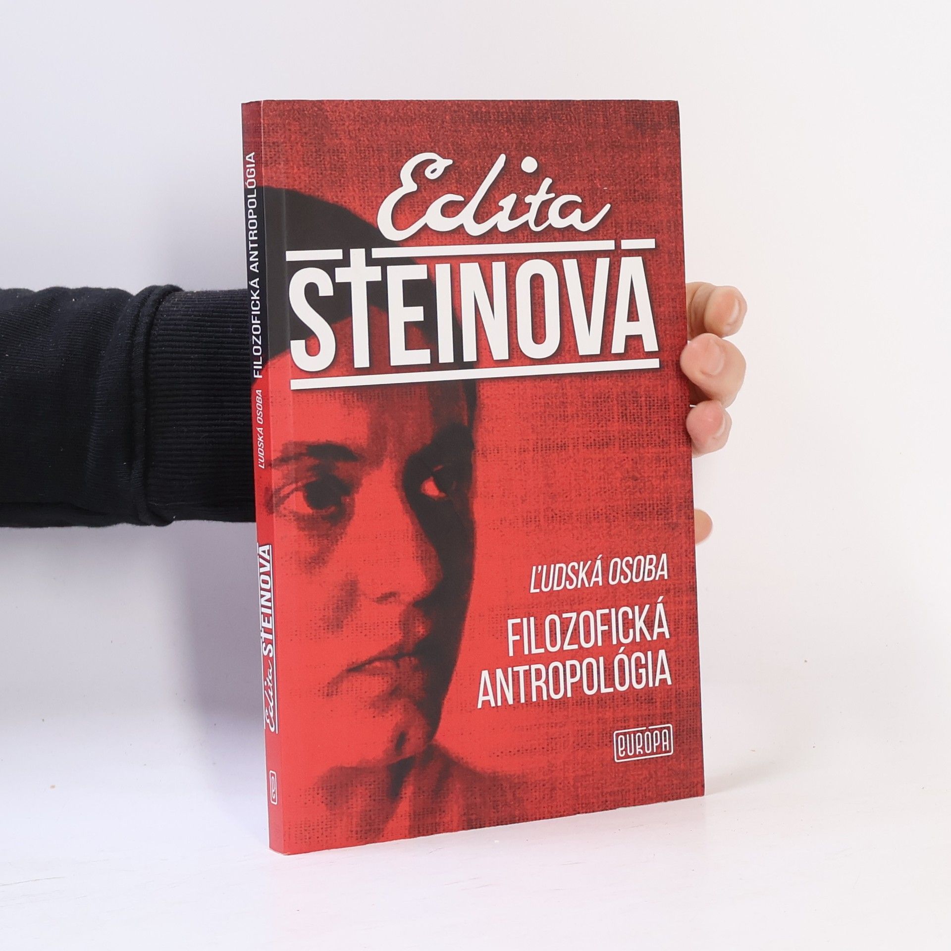 Edita Stein Ľudská osoba - Filozofická antropológia