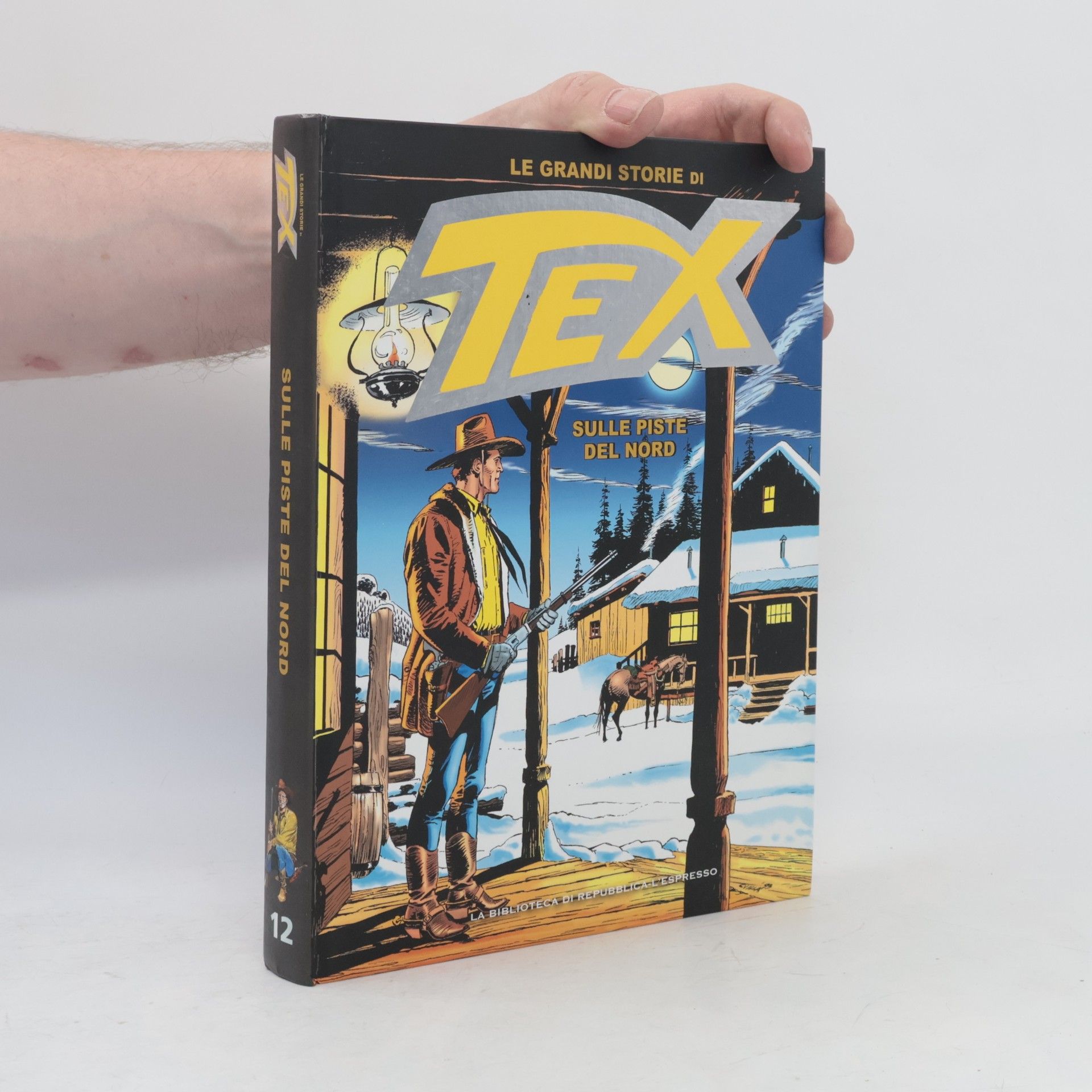 Collectif d'auteurs Tex 12. Sulle piste del Nord