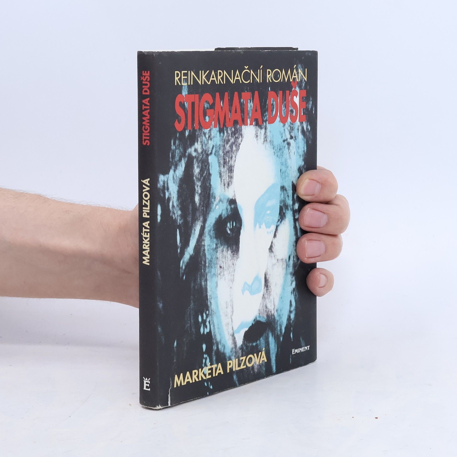 Markéta Pilzová Stigmata duše. Reinkarnační román