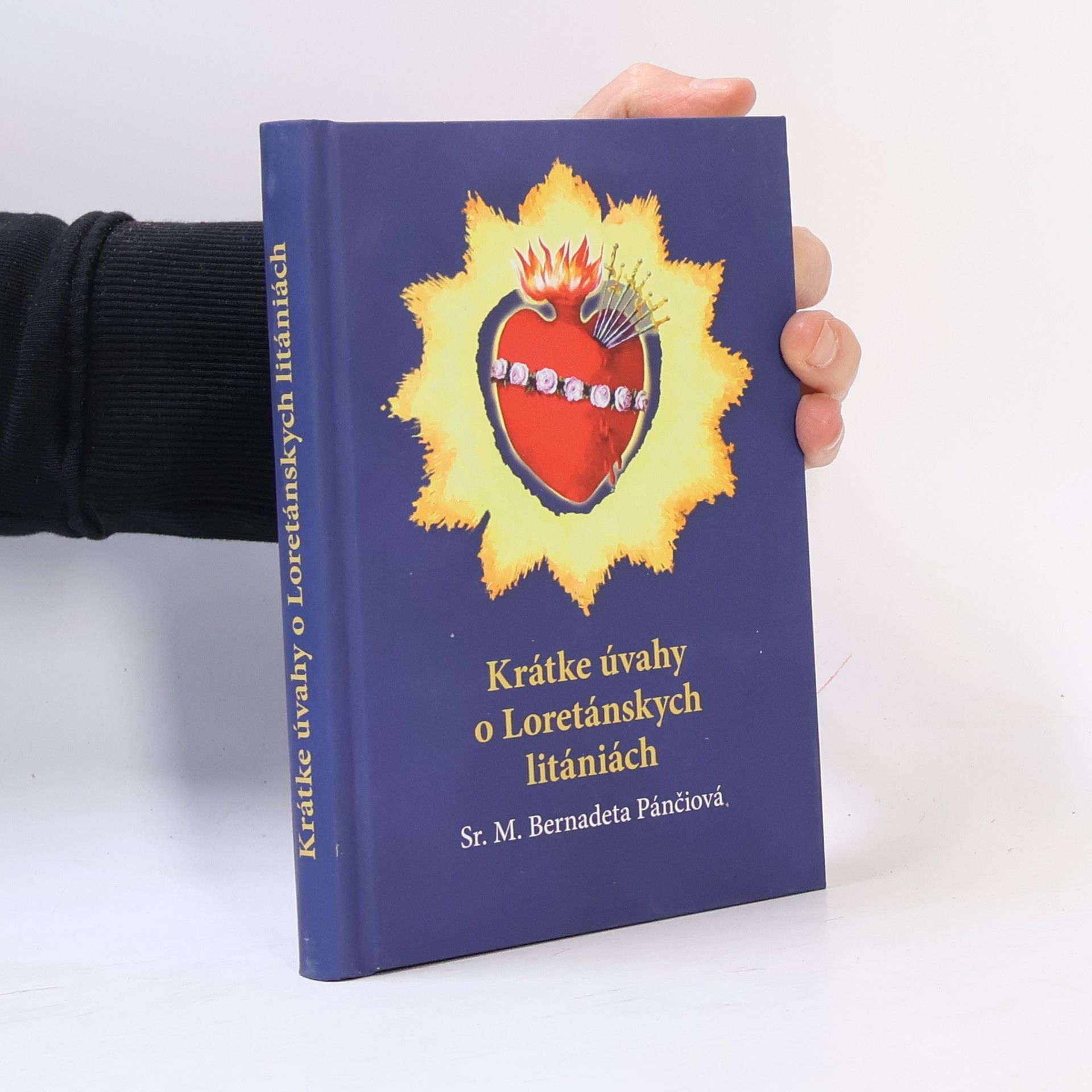 Bernadeta Pánčiová Krátke úvahy o Loretánskych litániách