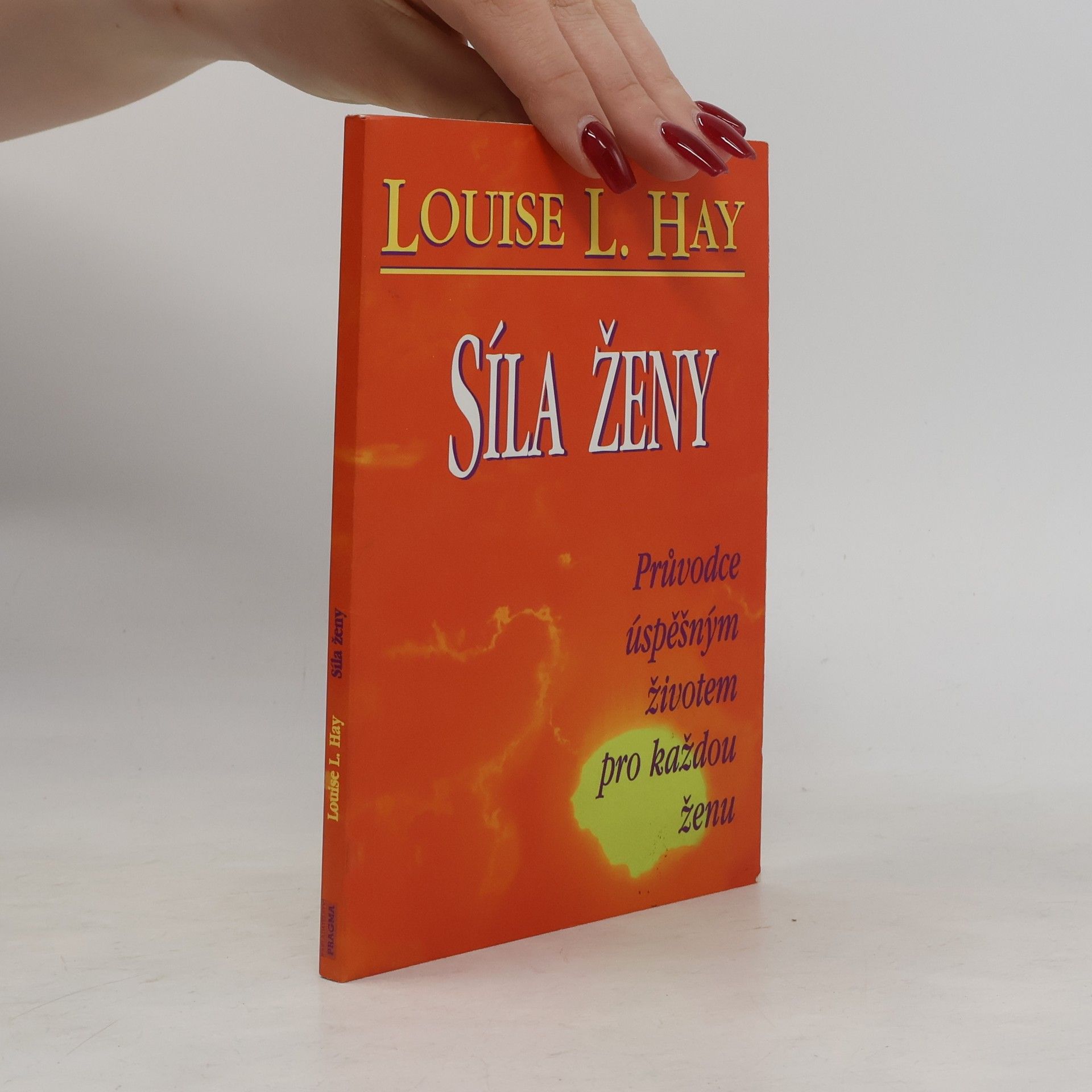 Louise Lynn Hay Síla ženy