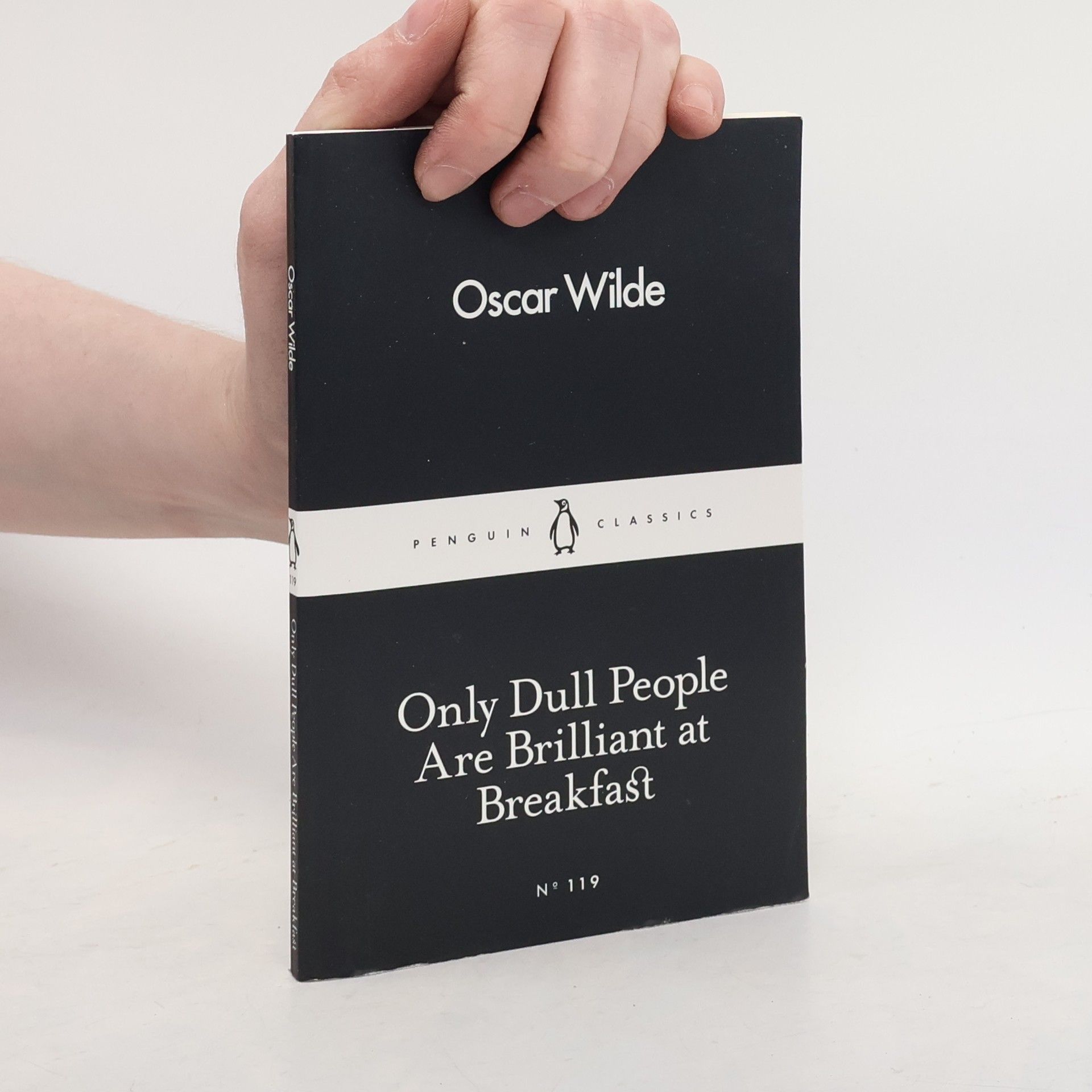 Oscar Wilde Only Dull People Are Brilliant at Breakfast