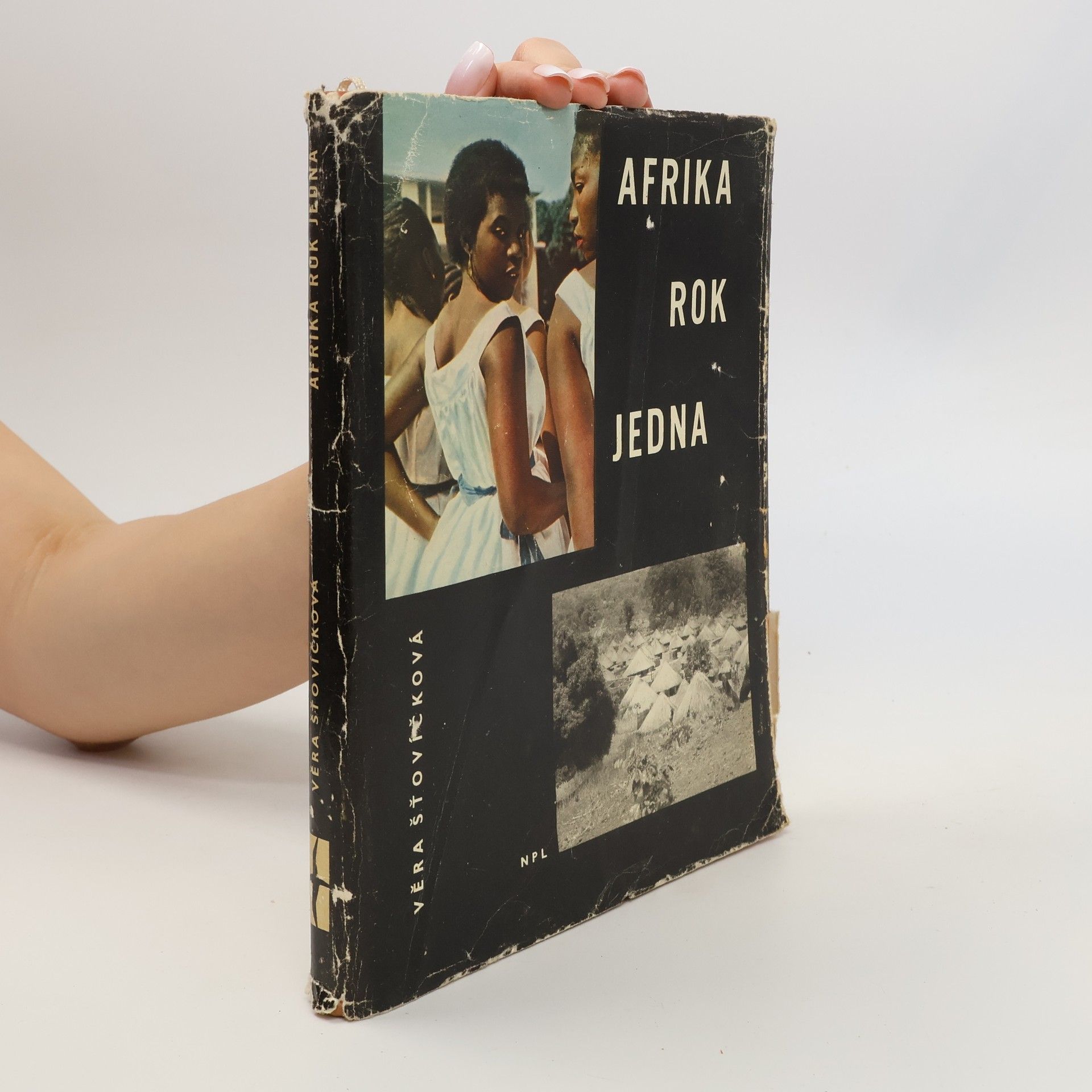 Věra Šťovíčková-Heroldová Afrika rok jedna