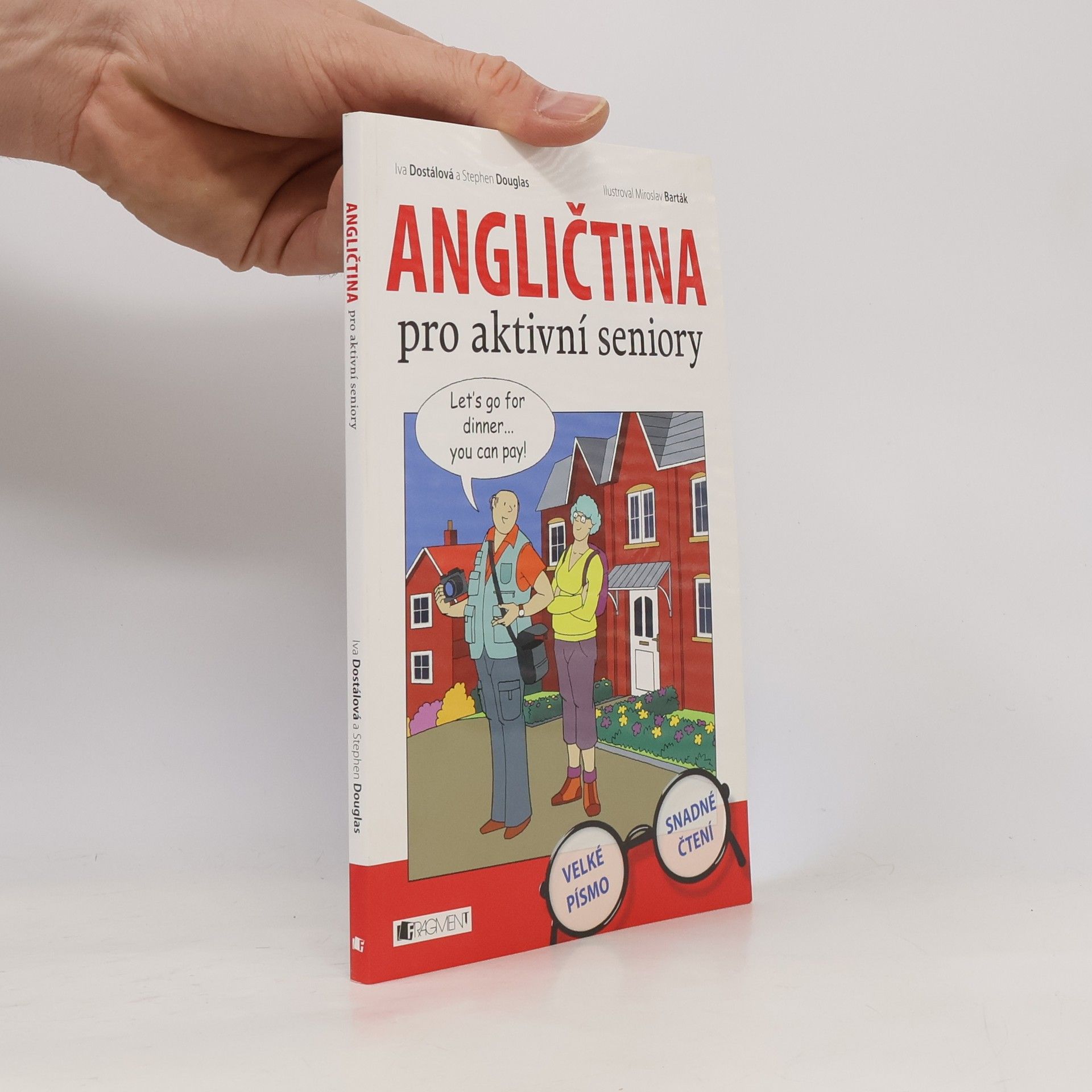 Iva Dostálová Angličtina pro aktivní seniory