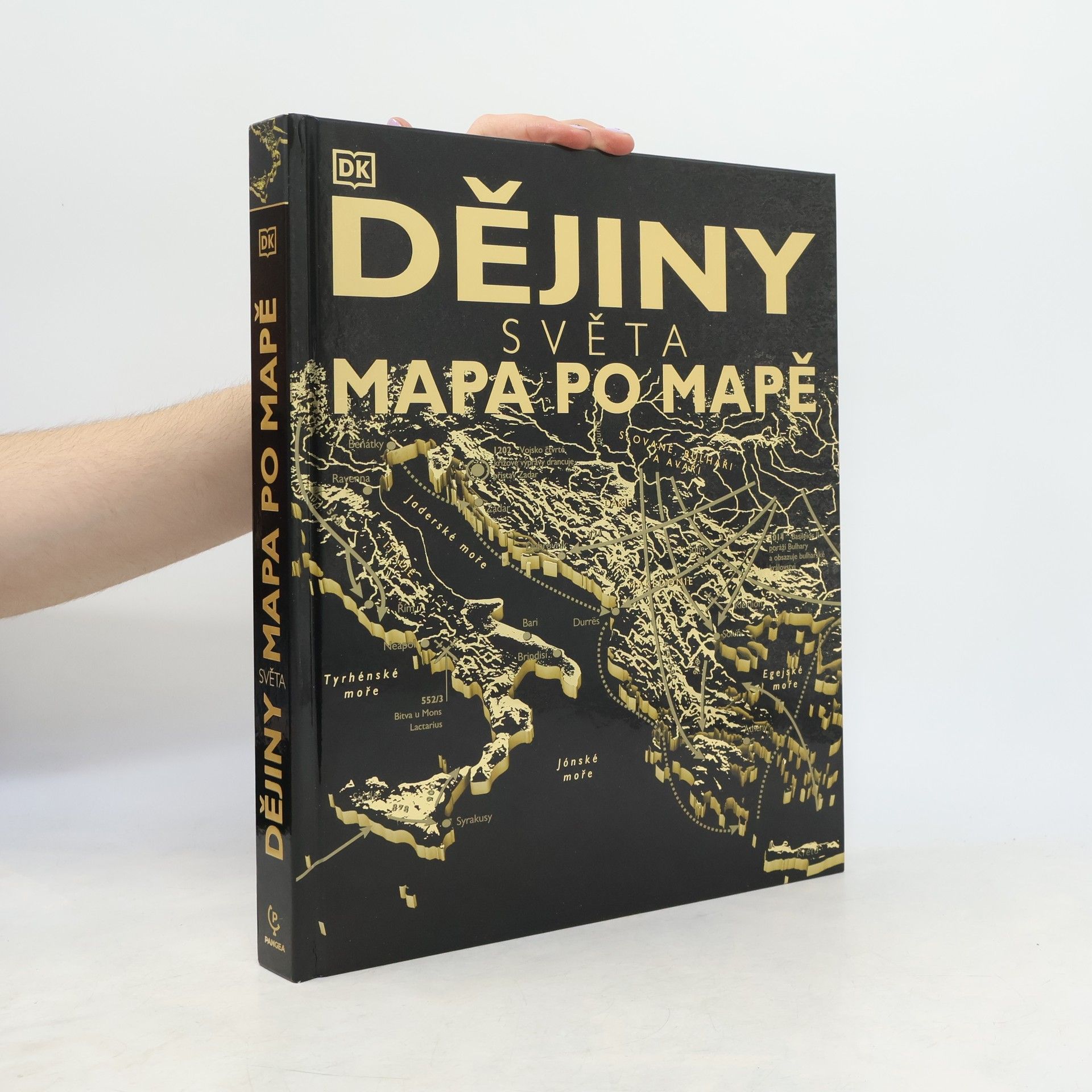 Kolektiv autorů Dějiny světa: Mapa po mapě