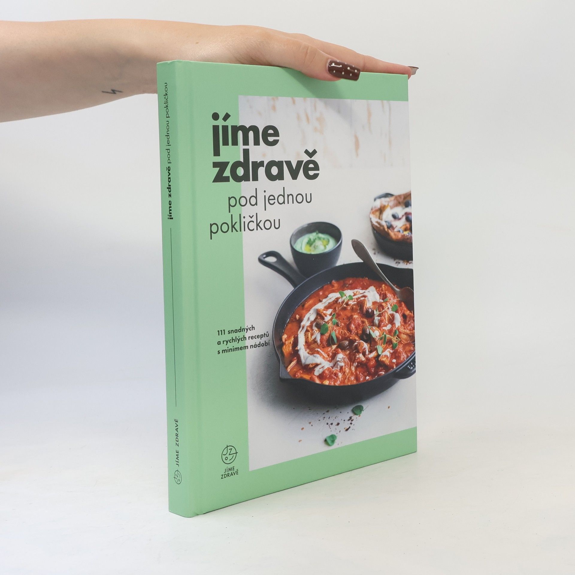 Marie Bartošová Jíme zdravě pod jednou pokličkou