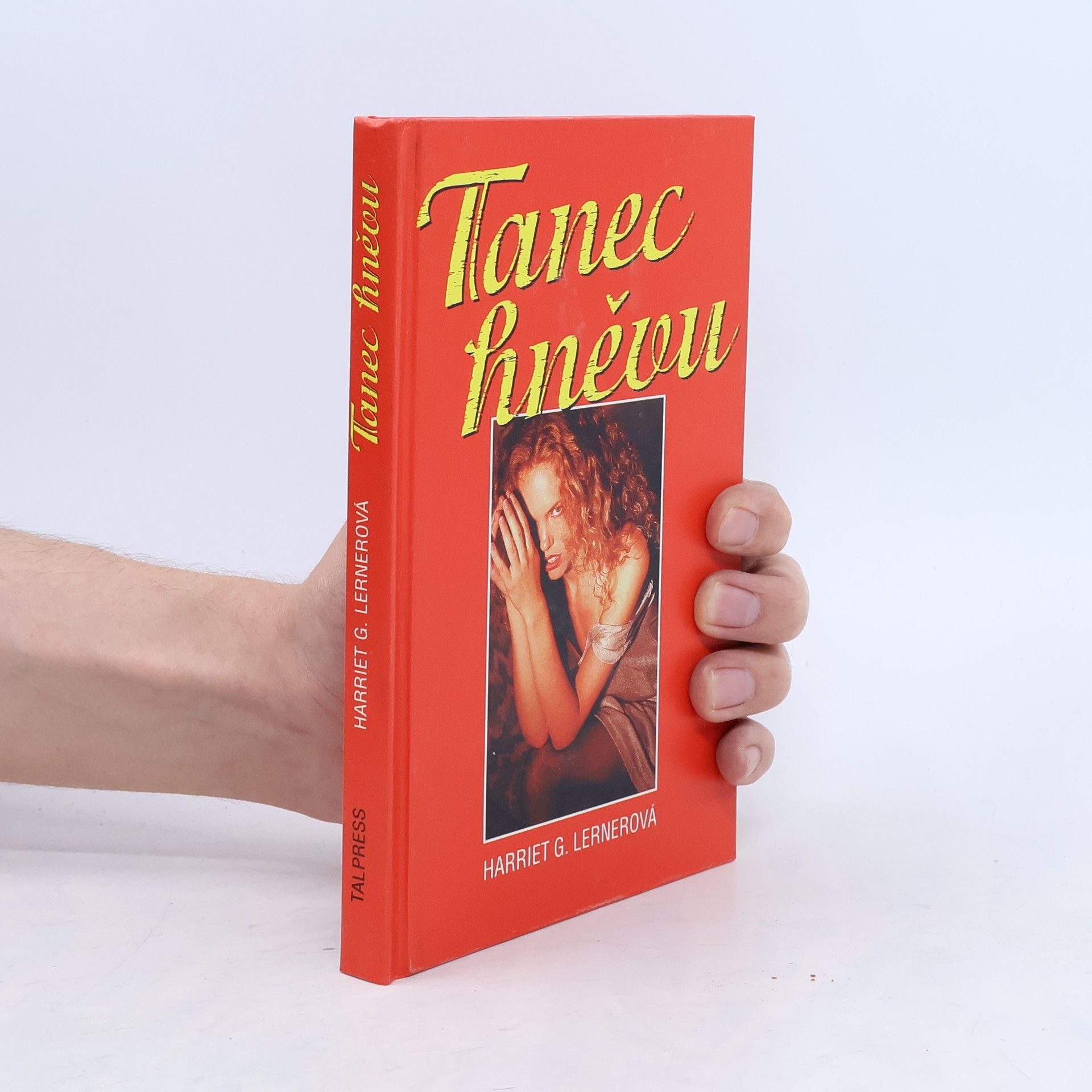 Harriet Goldhor Lerner Tanec hněvu